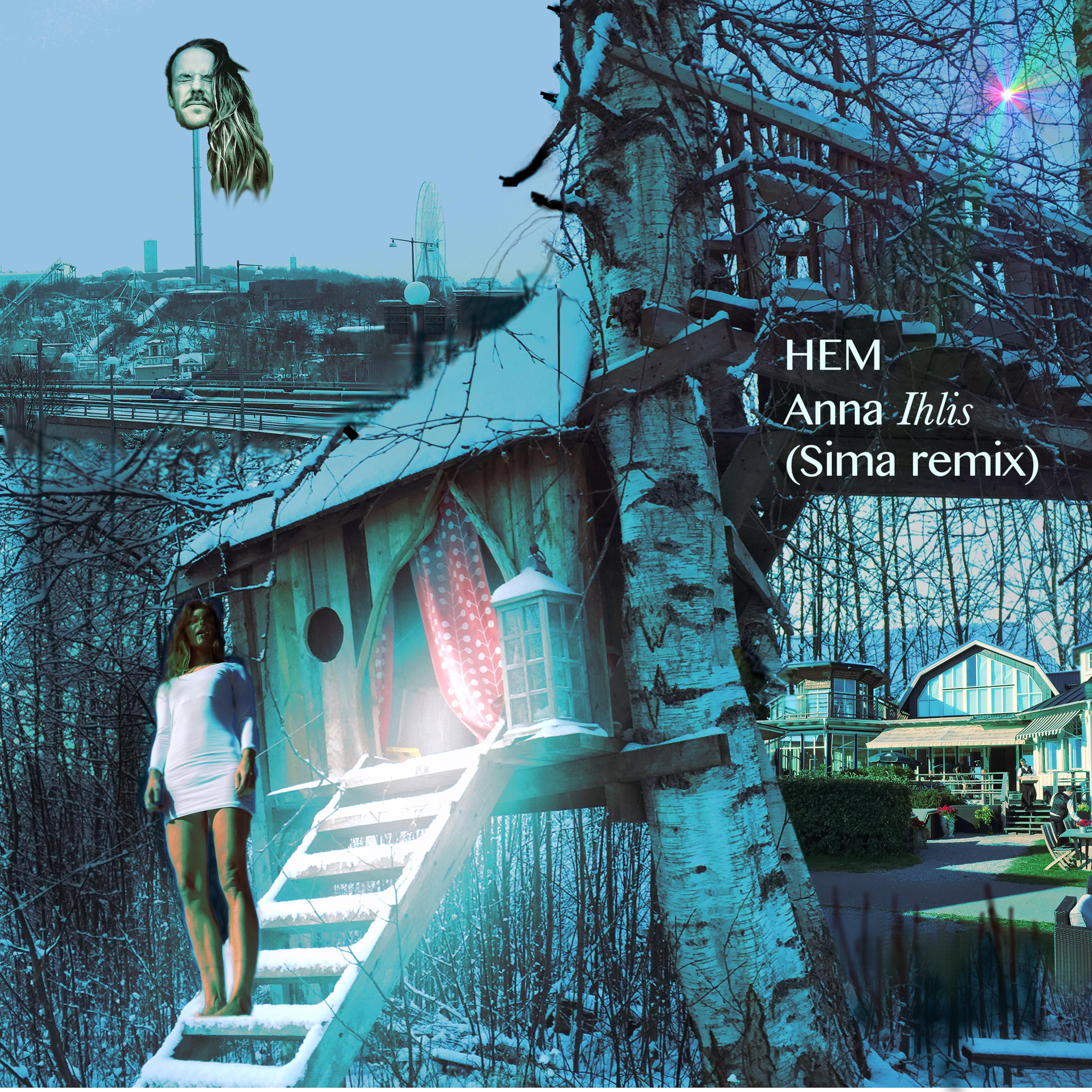 Постер альбома Hem (Sima Remix)
