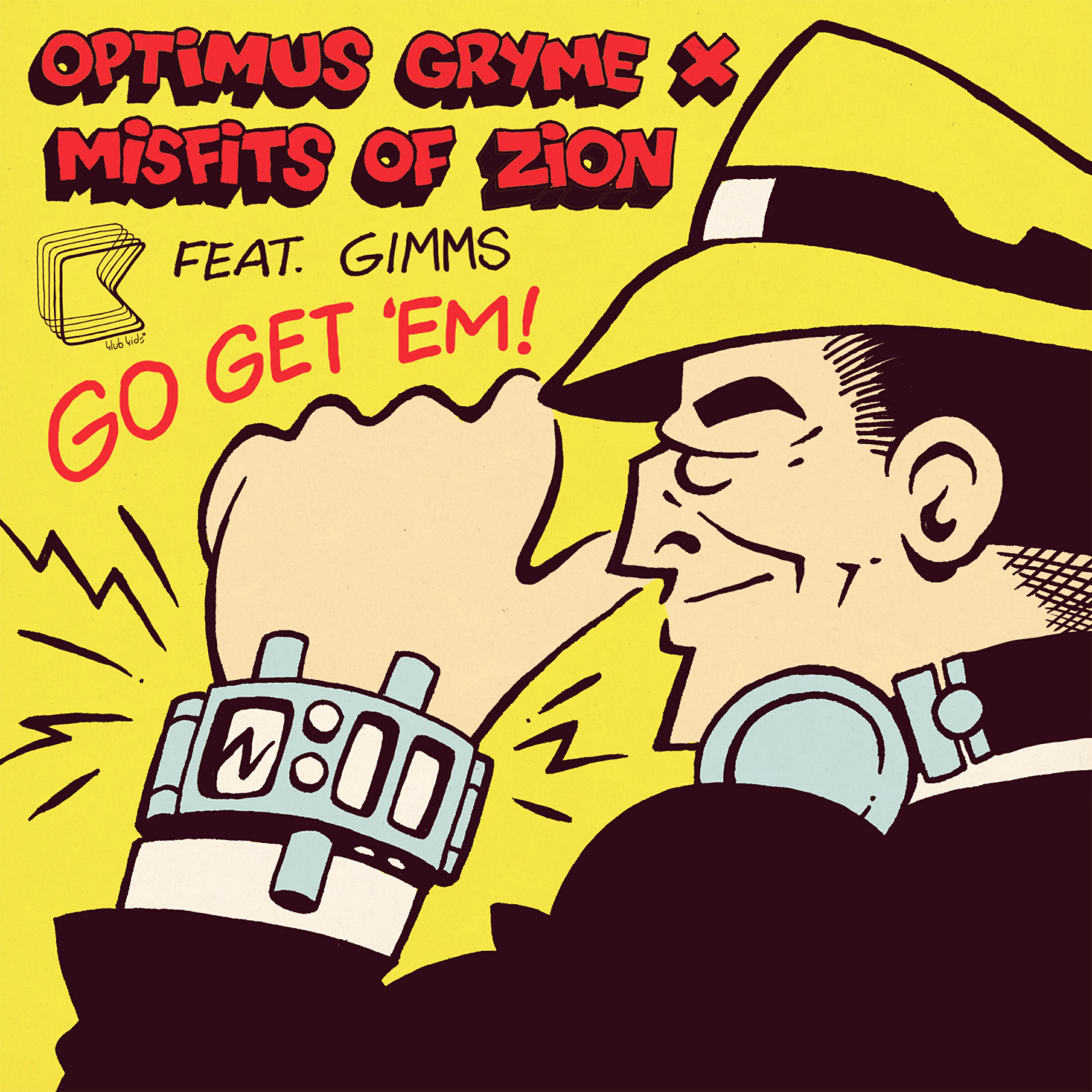 GIMMS - Go Get Em (Doctor Werewolf Remix)