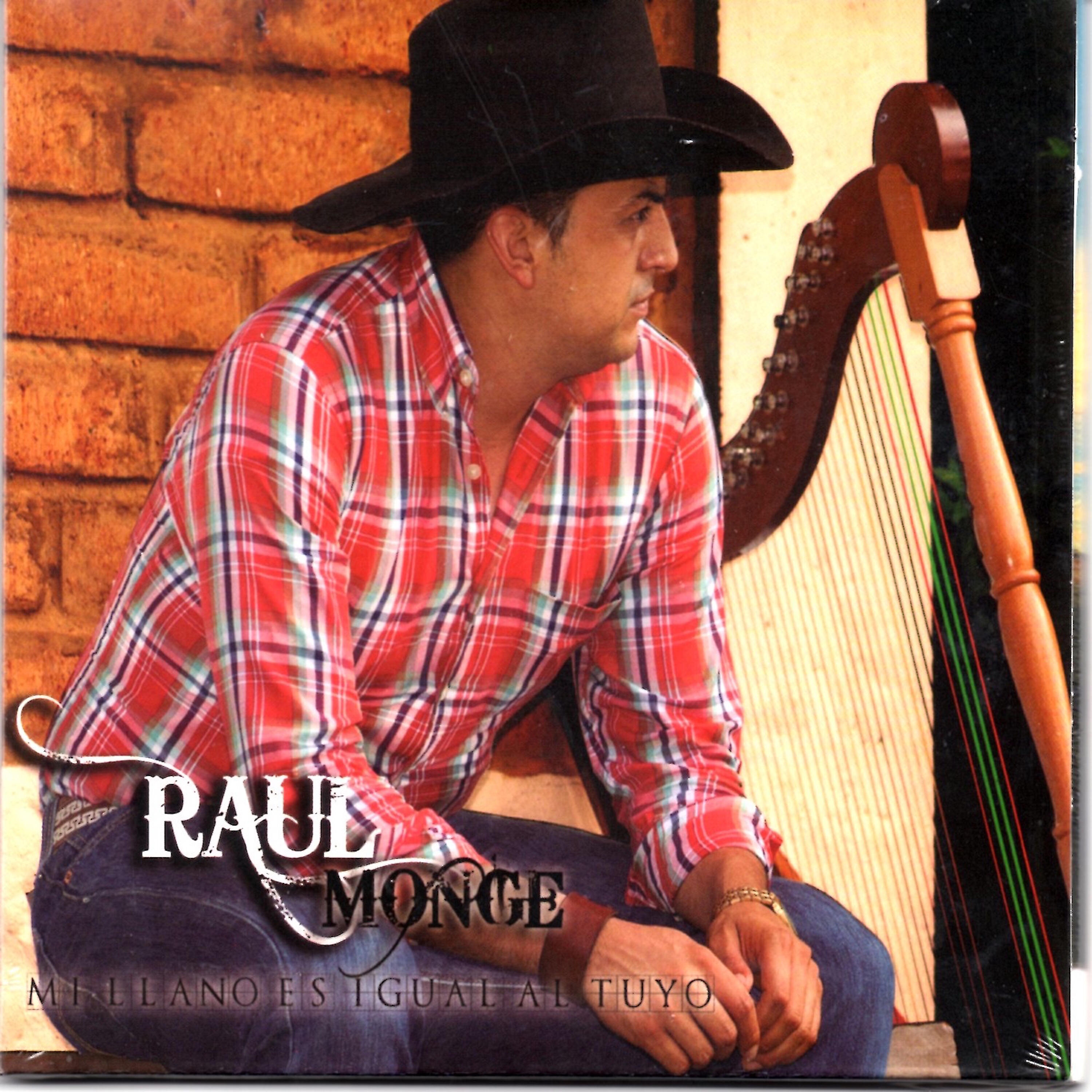 Raúl Monge - Quisiera Decirle