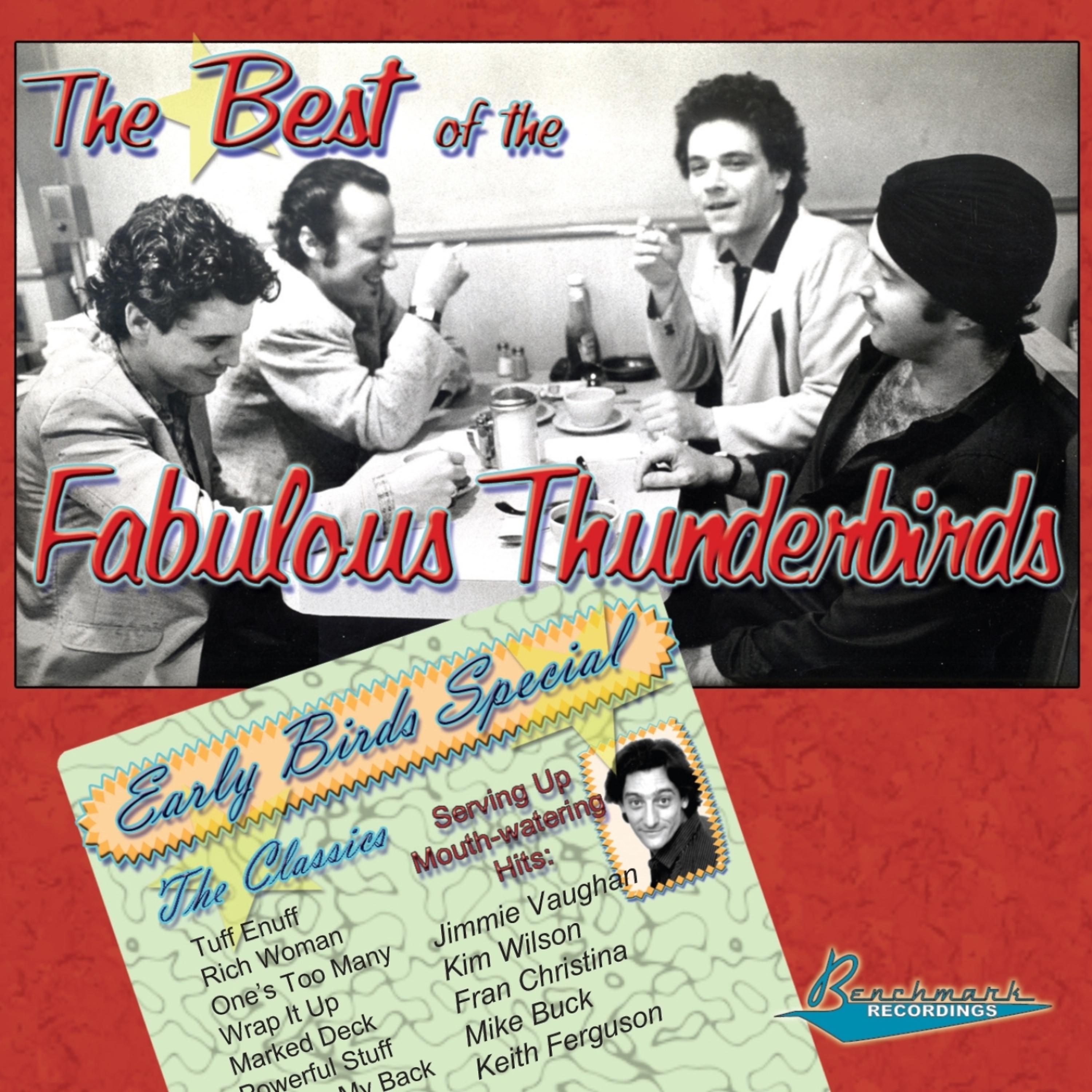Постер альбома The Best of the Fabulous Thunderbirds: Early Birds Special