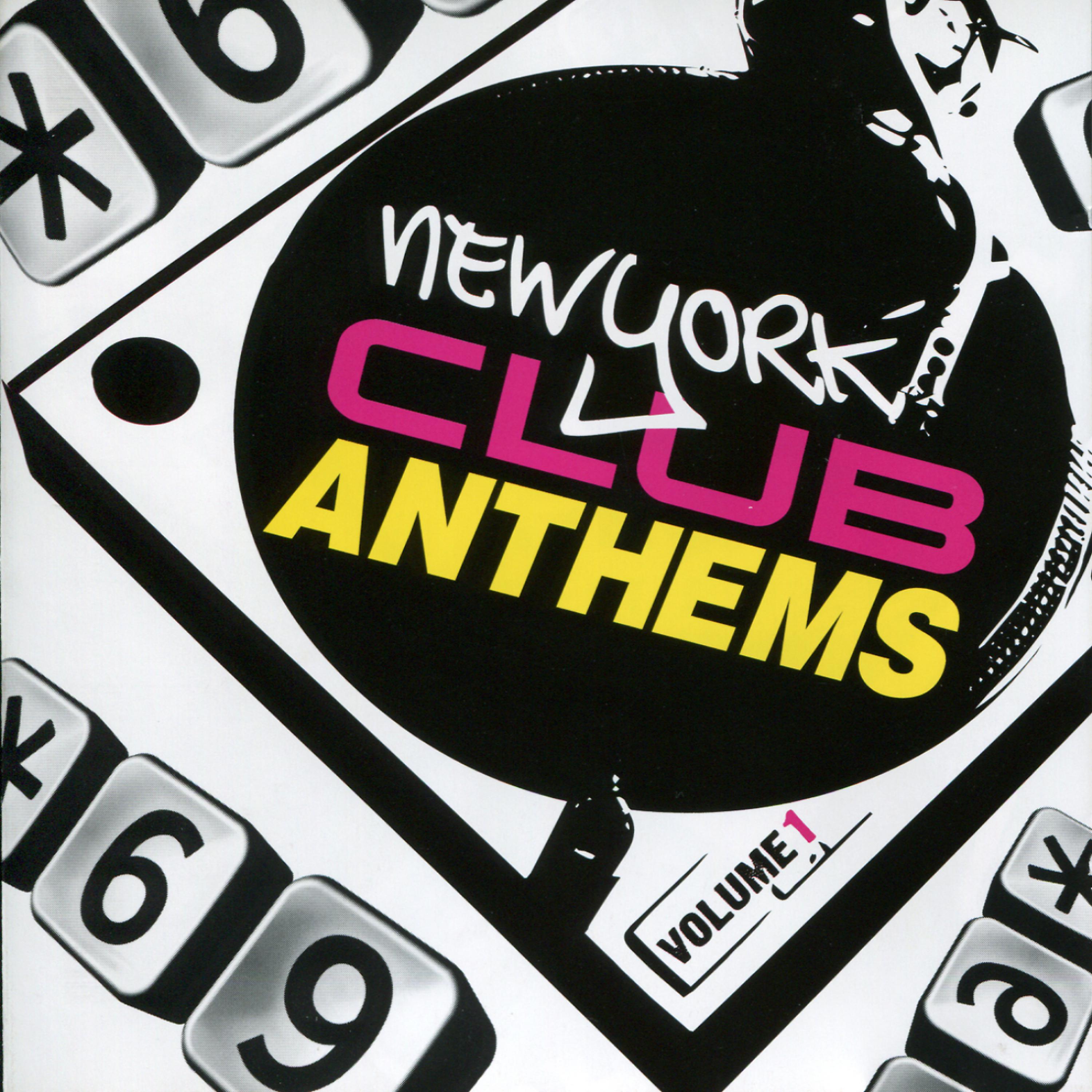 Постер альбома Star 69 Presents New York Club Anthems, Vol. 1