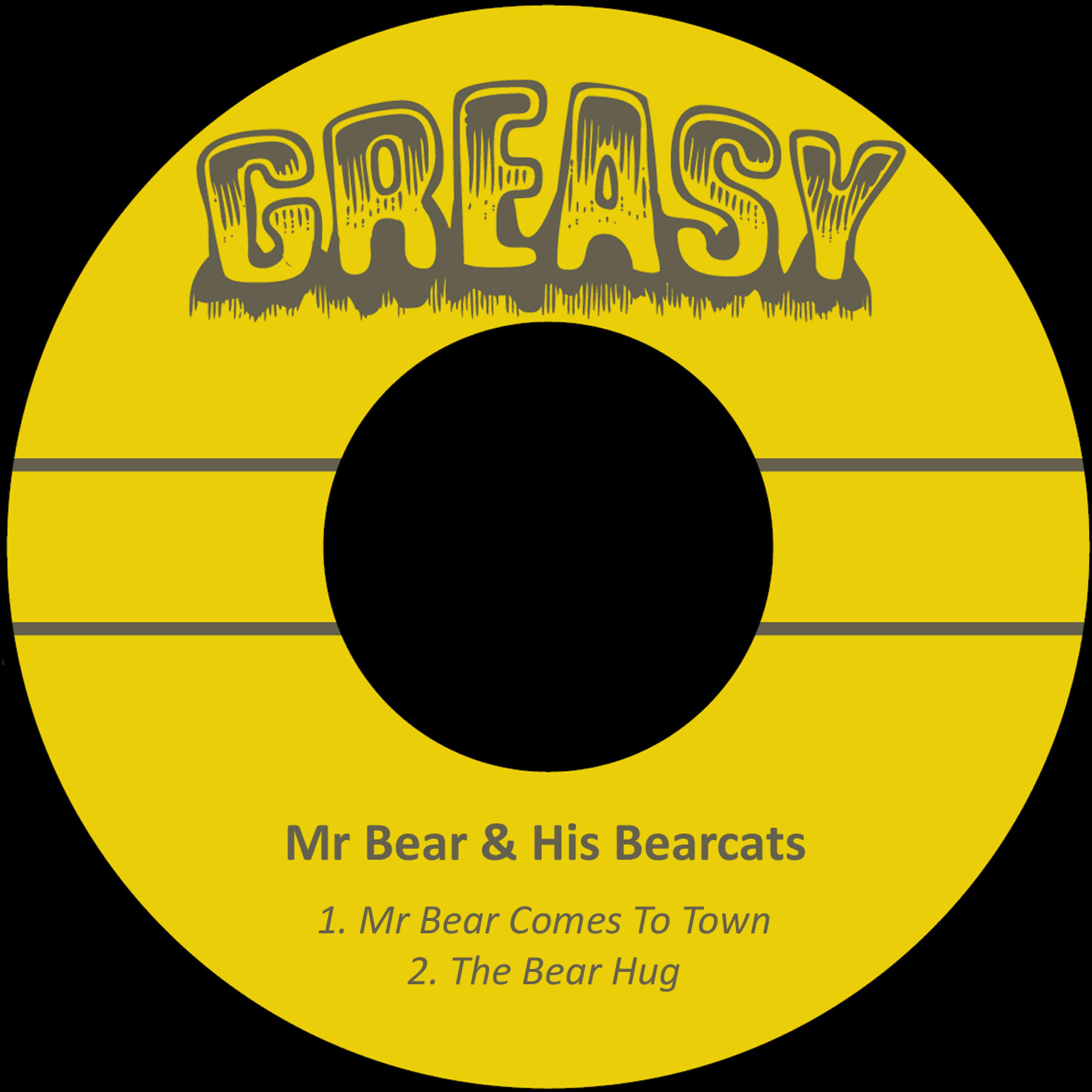 Постер альбома Mr Bear Comes to Town