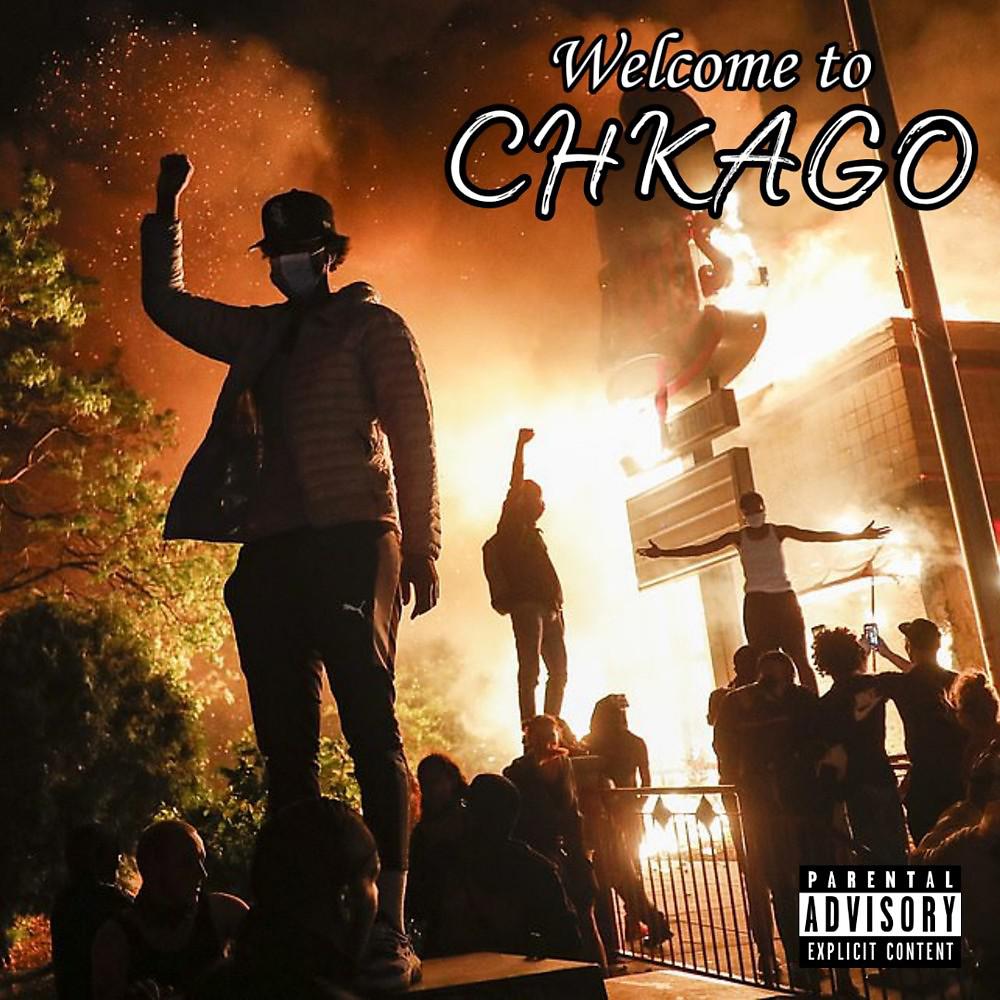 Постер альбома Welcome to Chkago