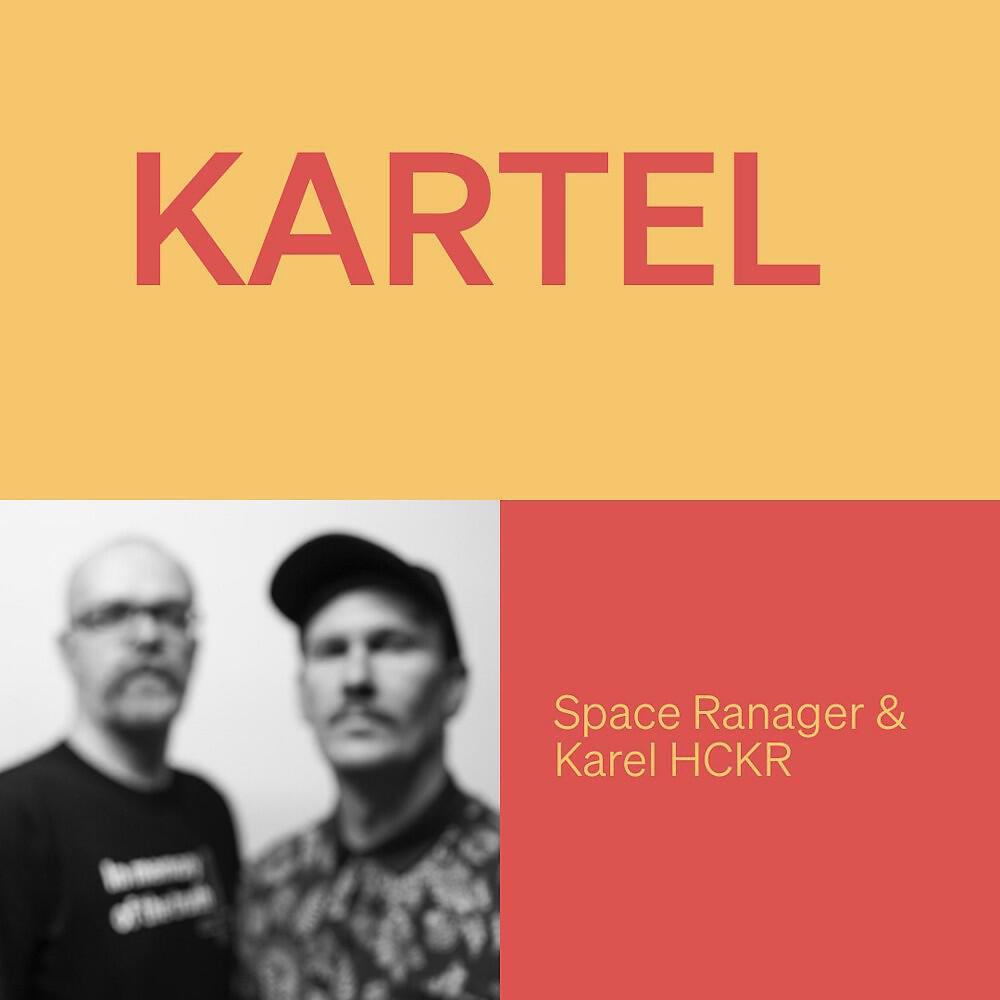 Space Ranger - Kartel