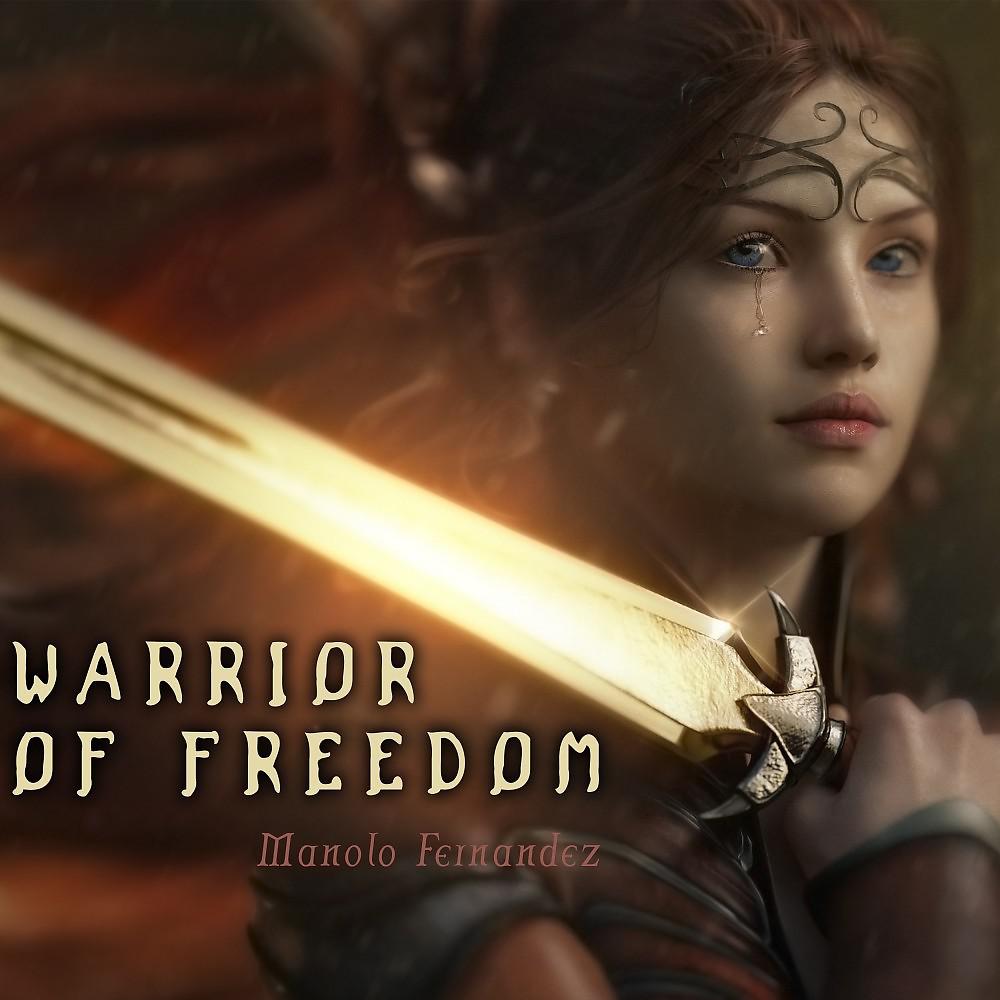 Постер альбома Warrior of Freedom