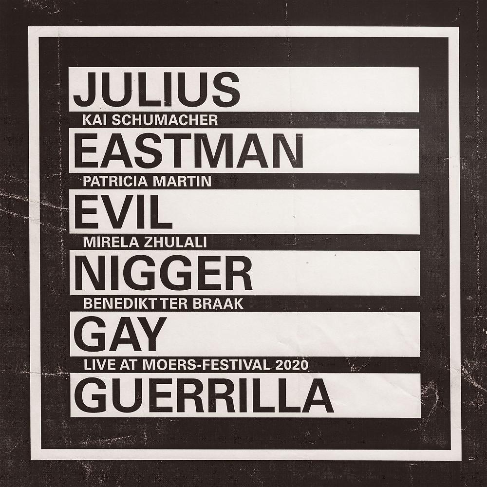 Постер альбома Eastman: Evil Nigger / Gay Guerrilla (Live)