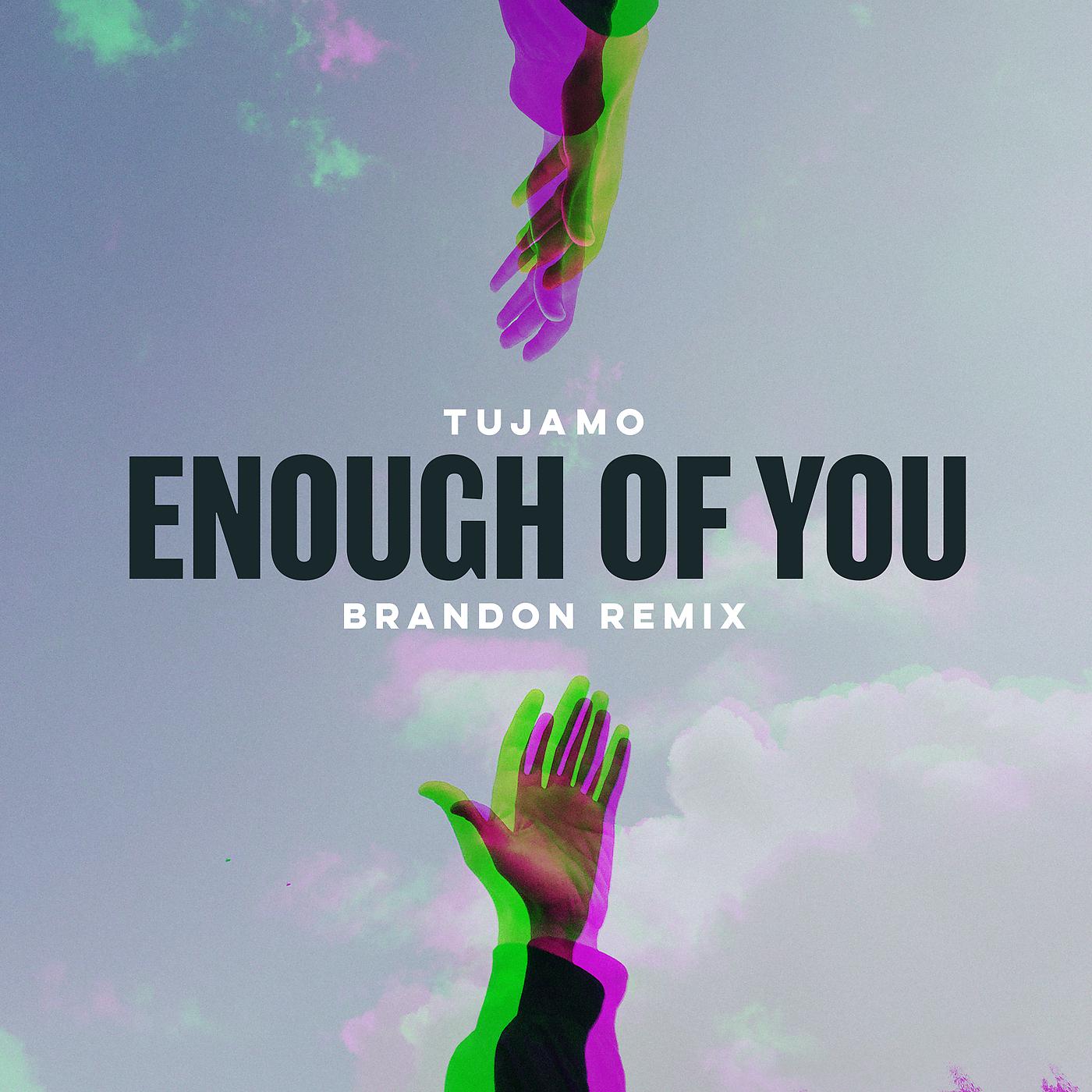 Постер альбома Enough Of You
