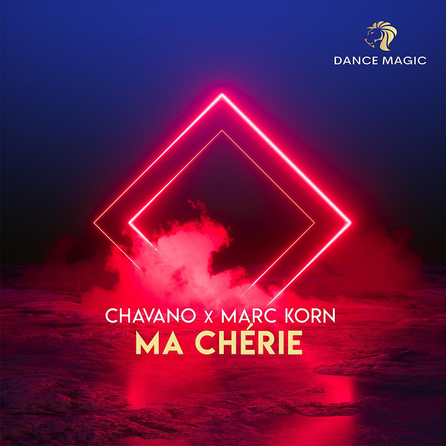 Chavano - Ma Chérie (Radio Edit)