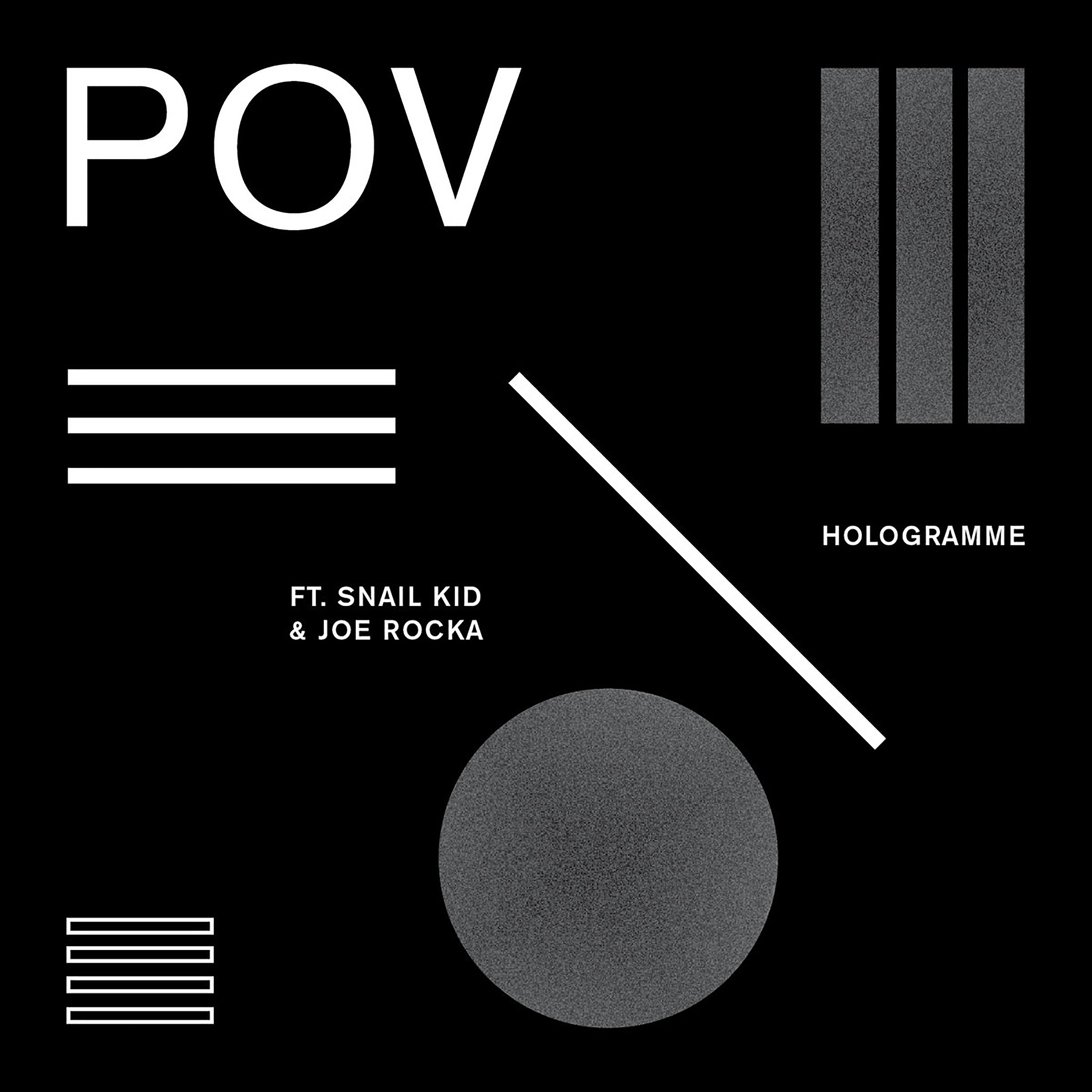 Постер альбома POV (feat. Snail Kid & Joe Rocca)