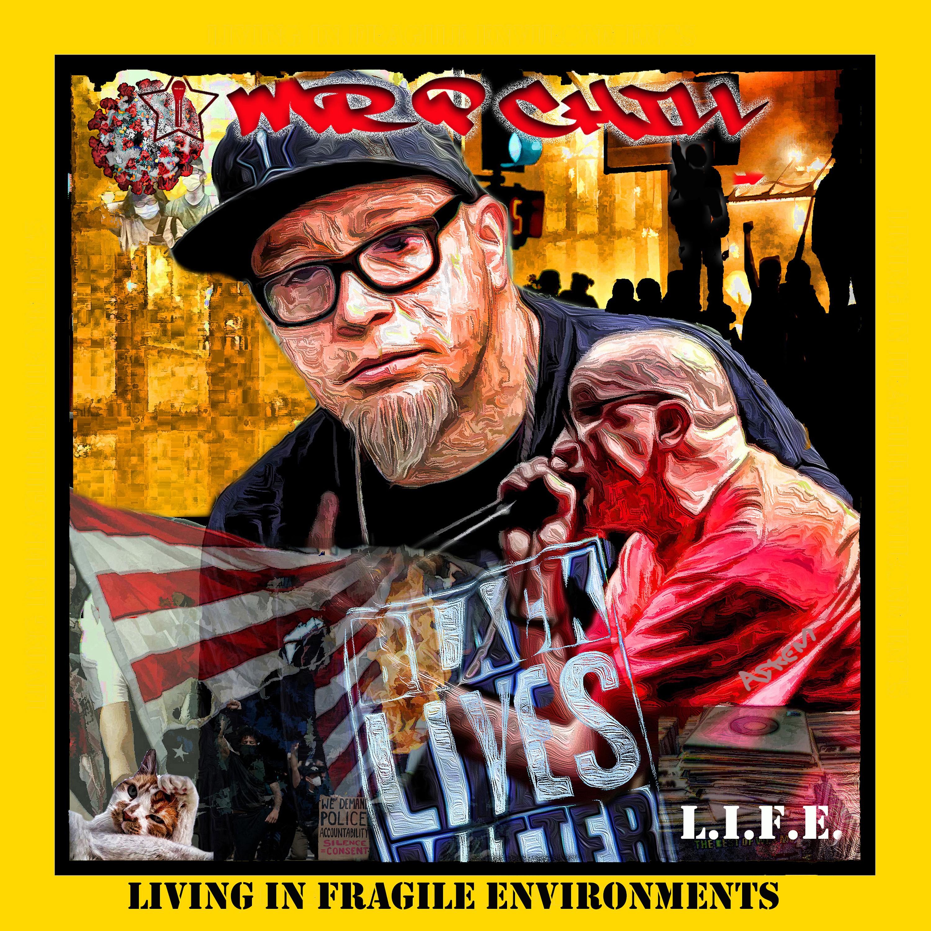 Постер альбома L.I.F.E. - Living in Fragile Environments