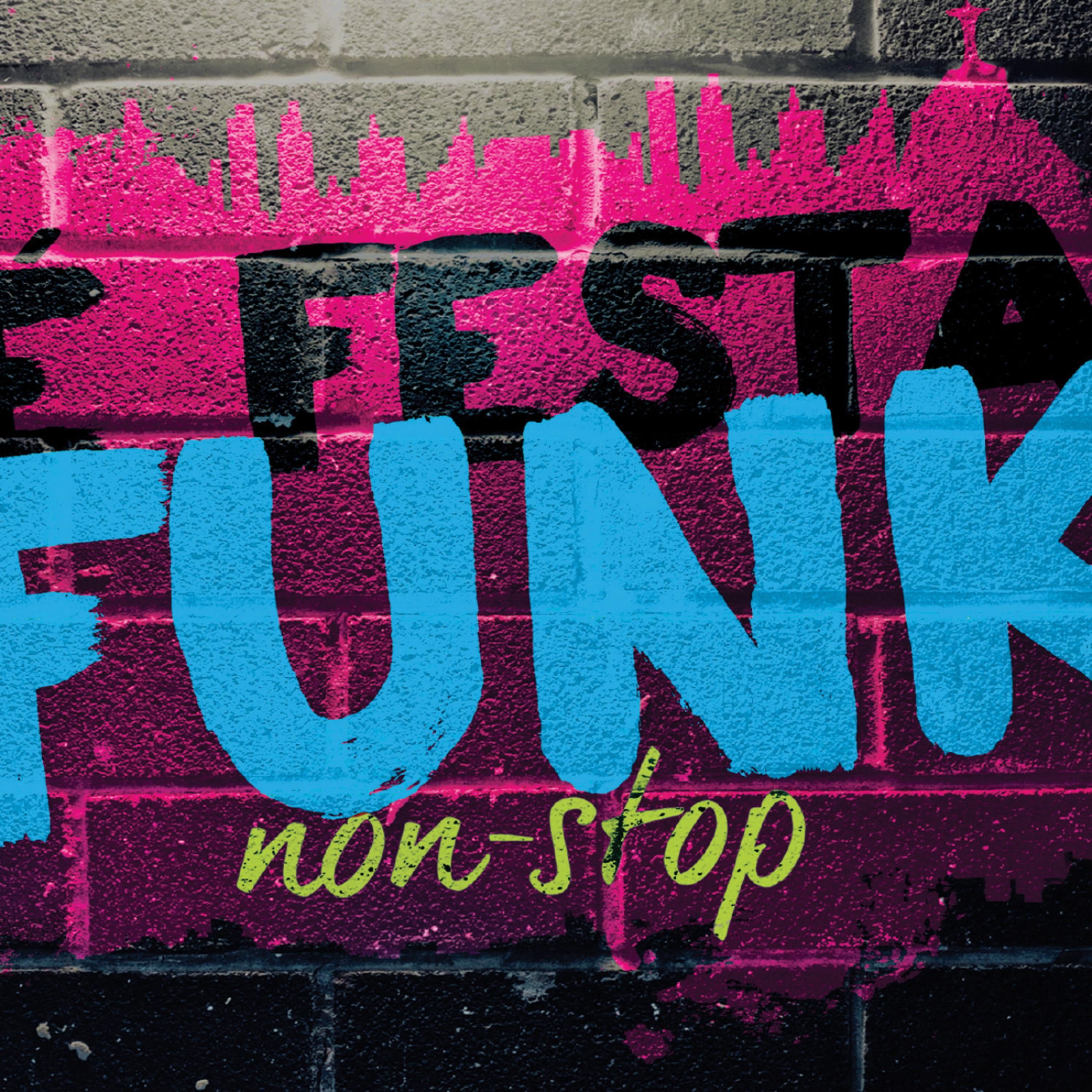 Постер альбома É Festa Funk - Non-Stop