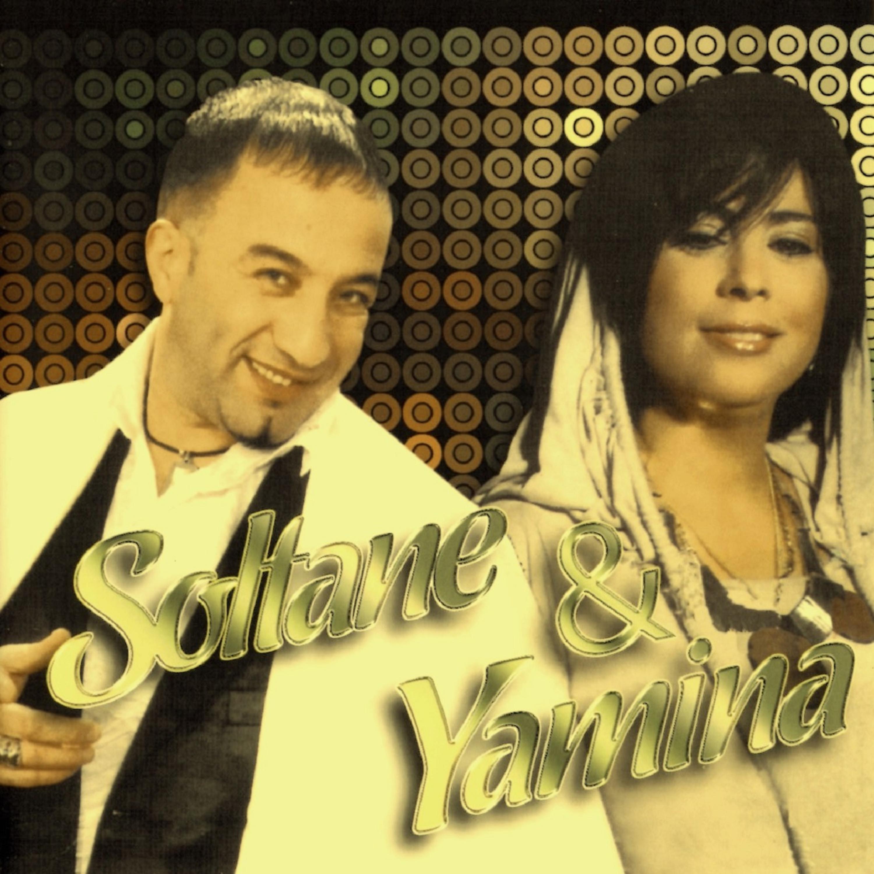 Постер альбома Soltane & Yamina