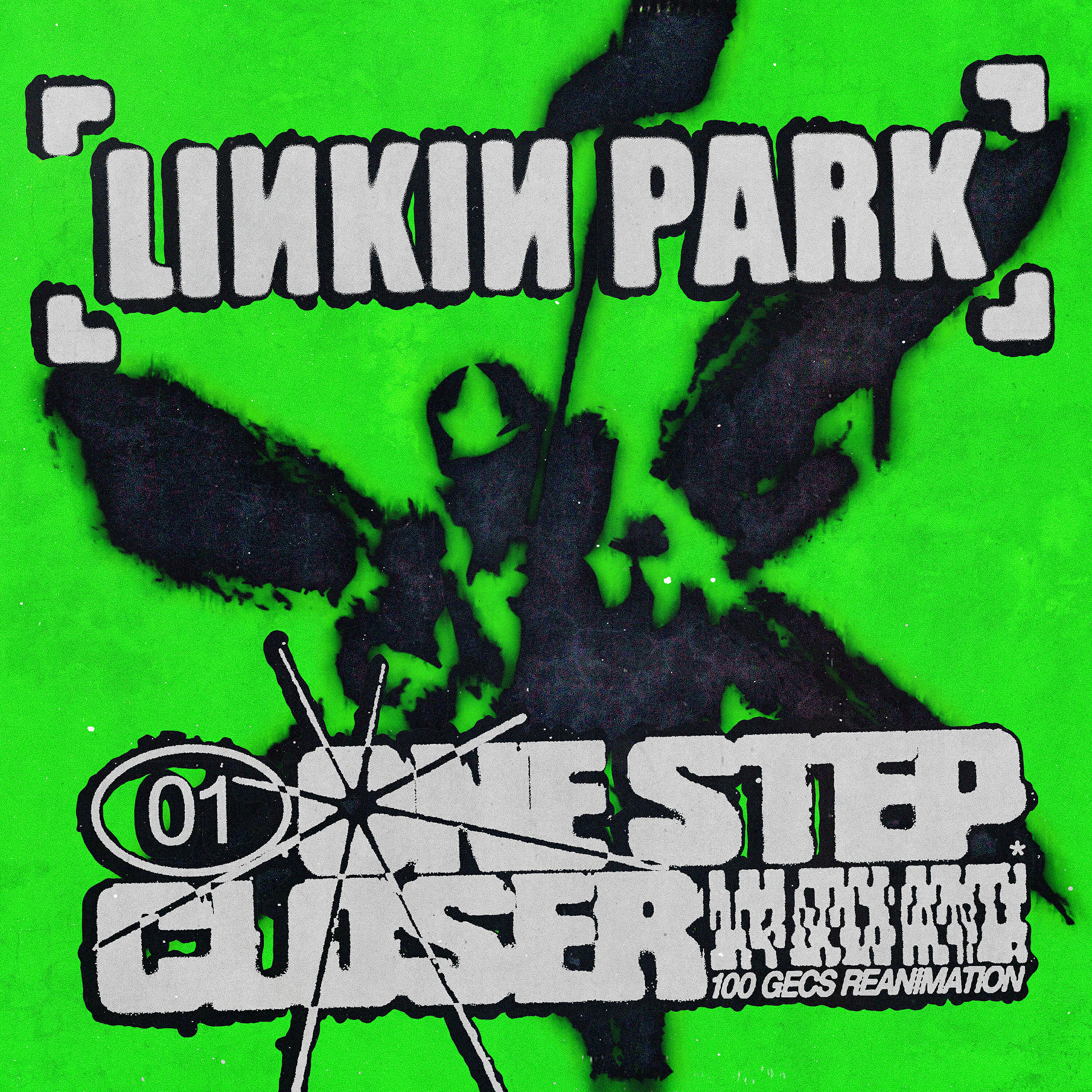 LINKIN PARK - One Step Closer (100 gecs Reanimation)