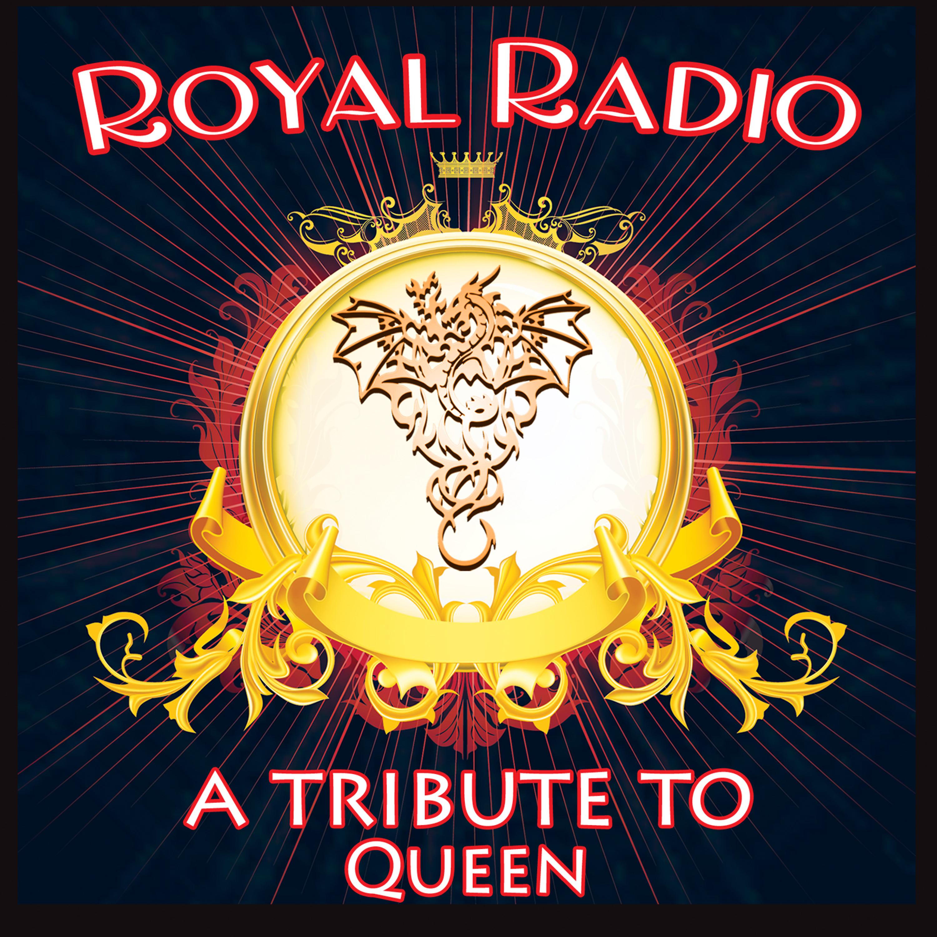 Постер альбома Royal Radio: A Tribute to Queen