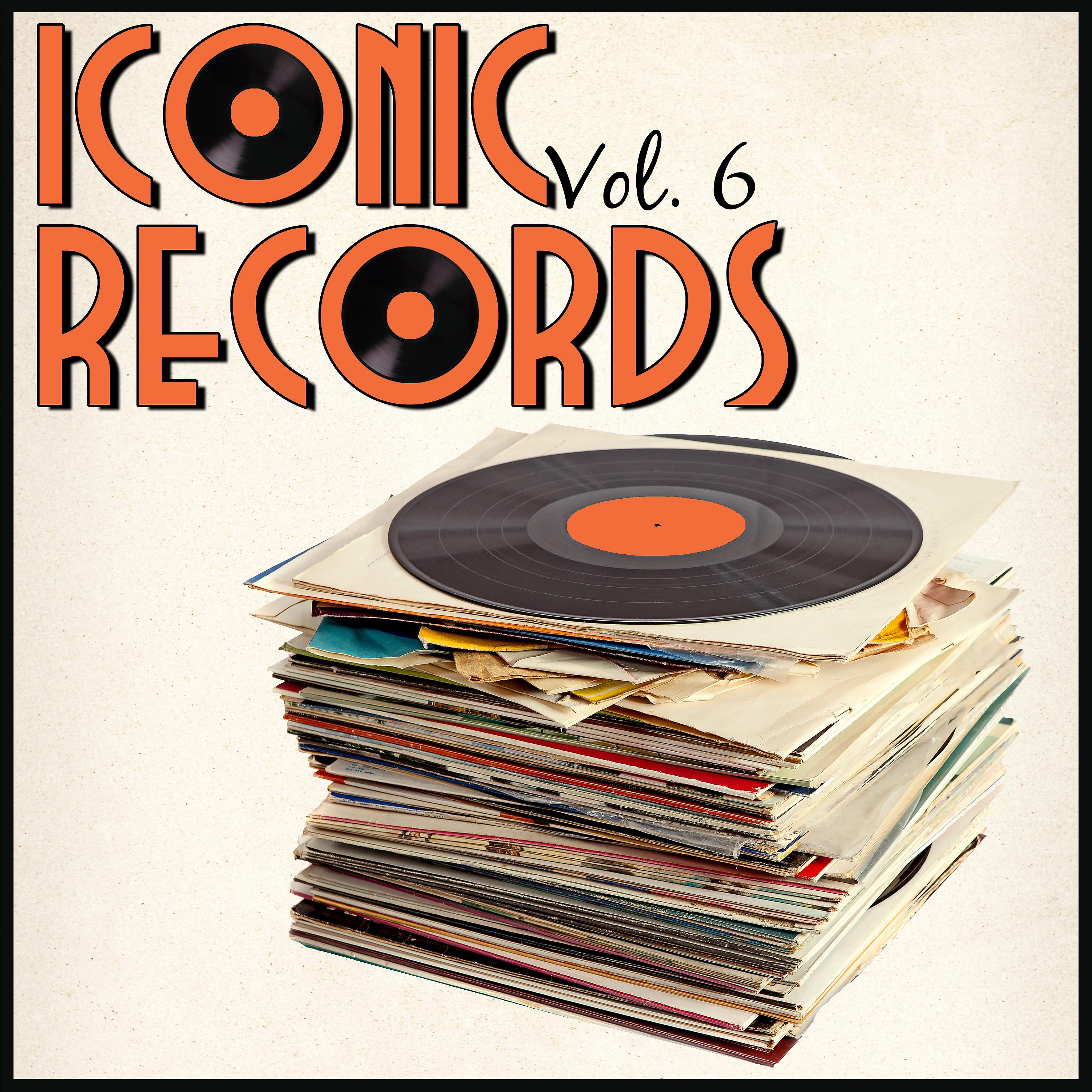 Постер альбома Iconic Records, Vol. 6