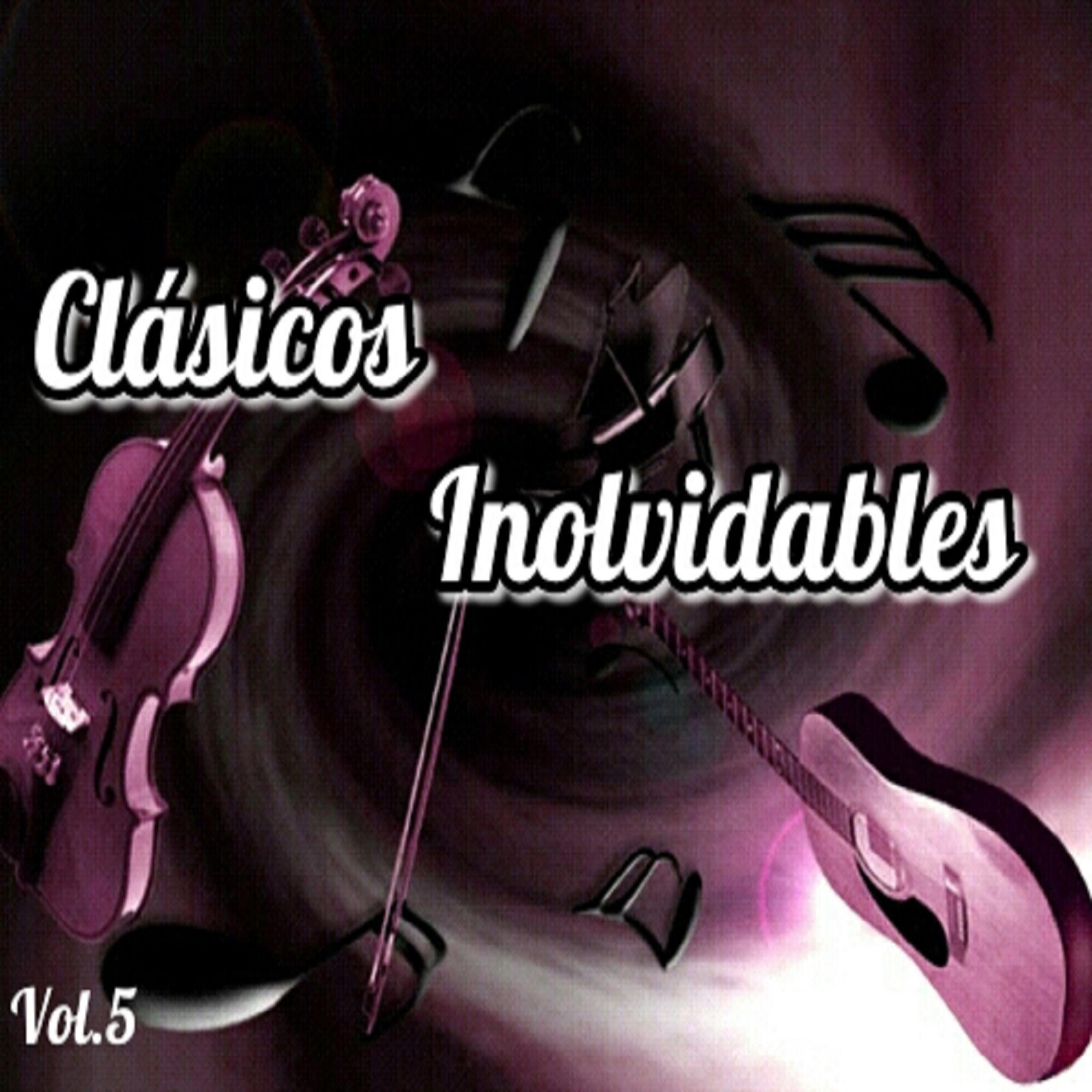 Постер альбома Clásicos inolvidables, Vol. 5