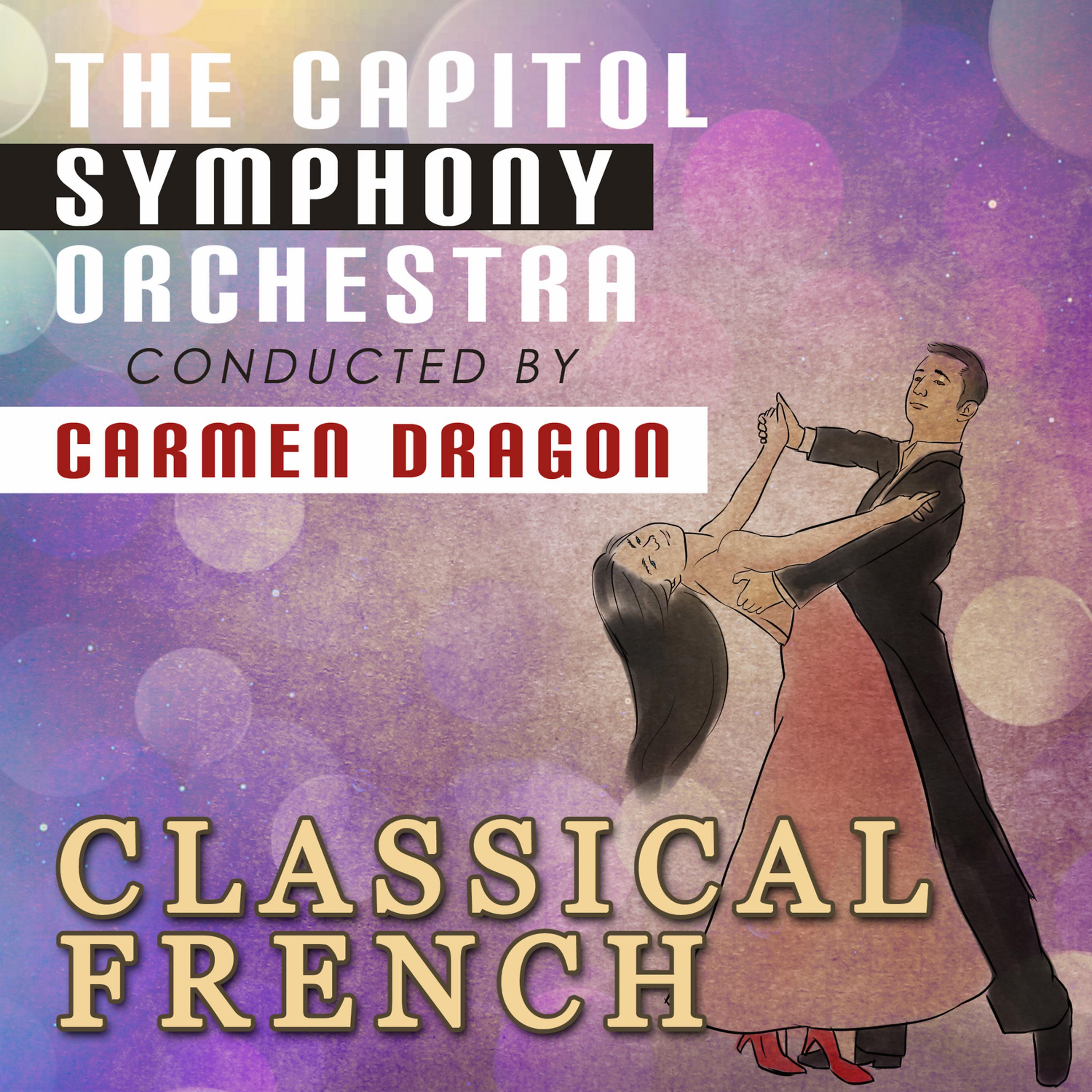 Постер альбома Classical French: Capitol Symphony Orchestra