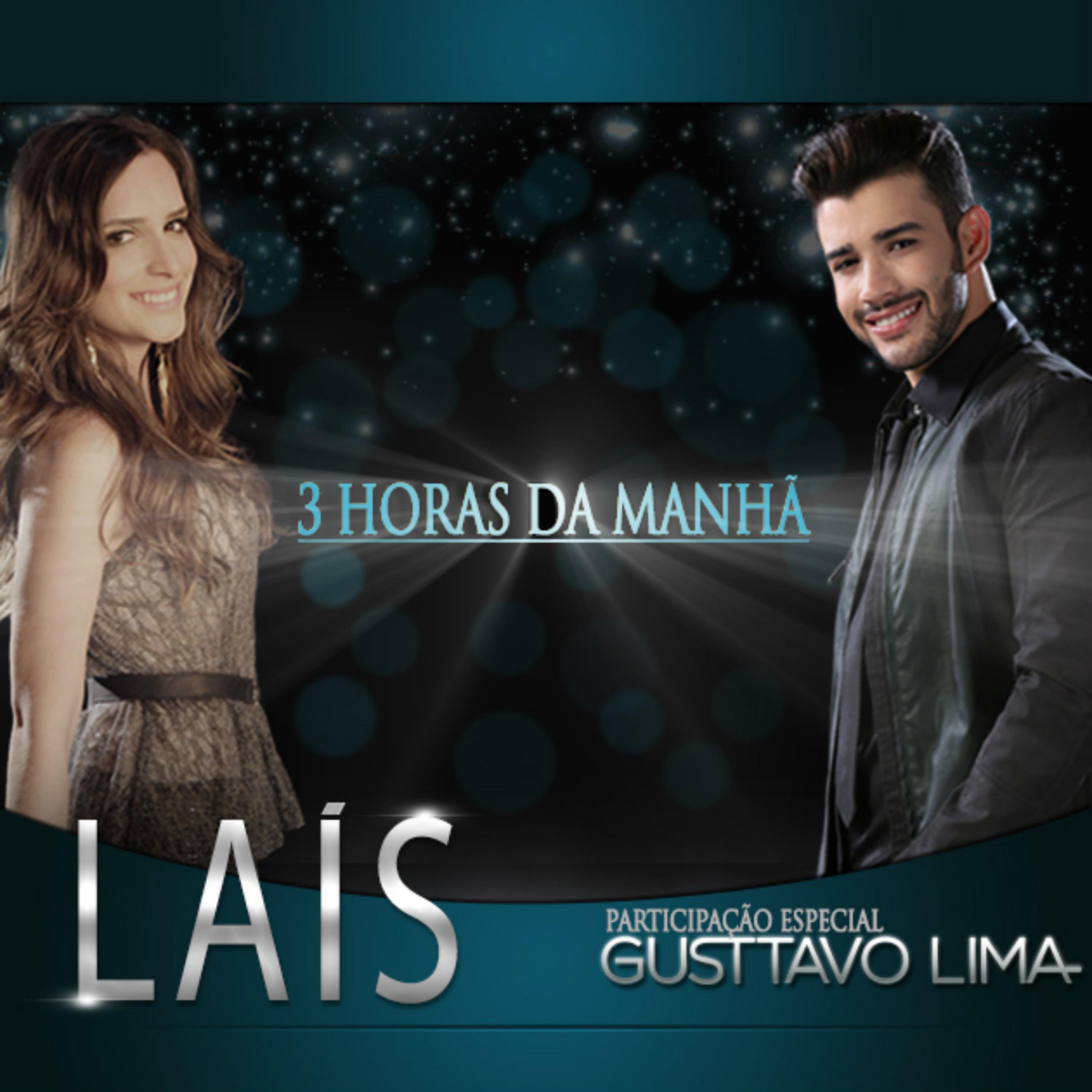 Постер альбома 3 Horas da Manhã (feat. Gusttavo Lima)