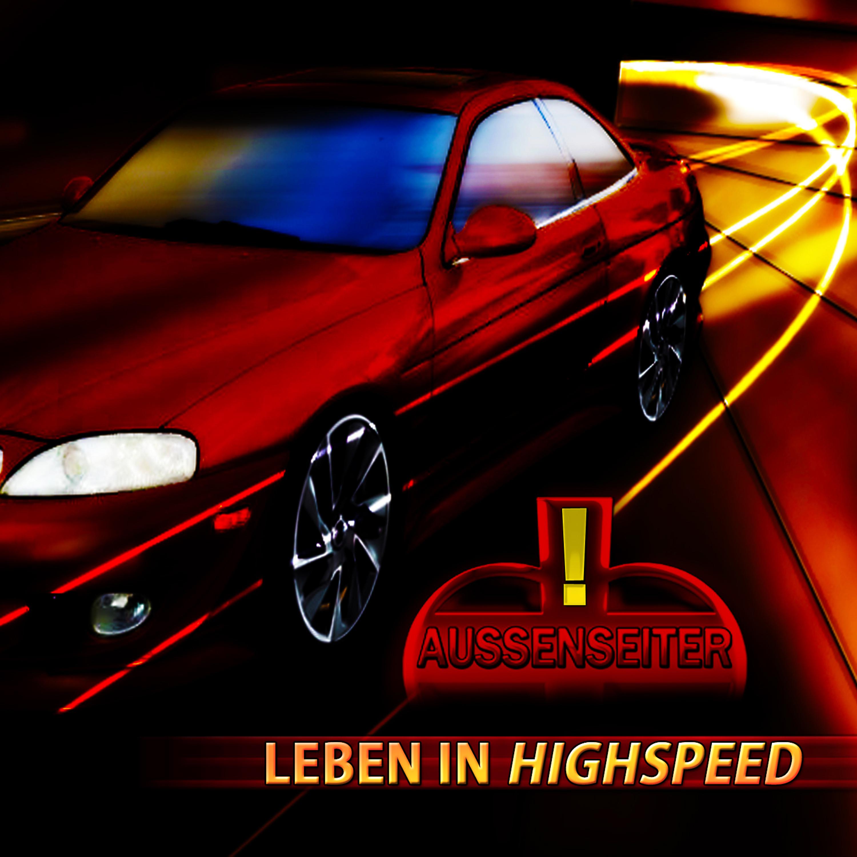Постер альбома Leben in Highspeed