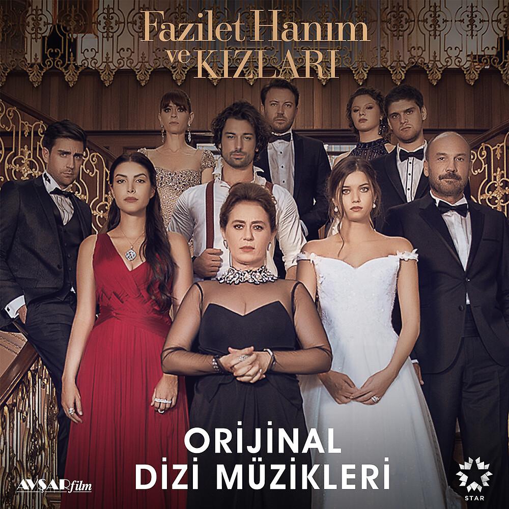 Постер альбома Fazilet Hanım ve Kızları