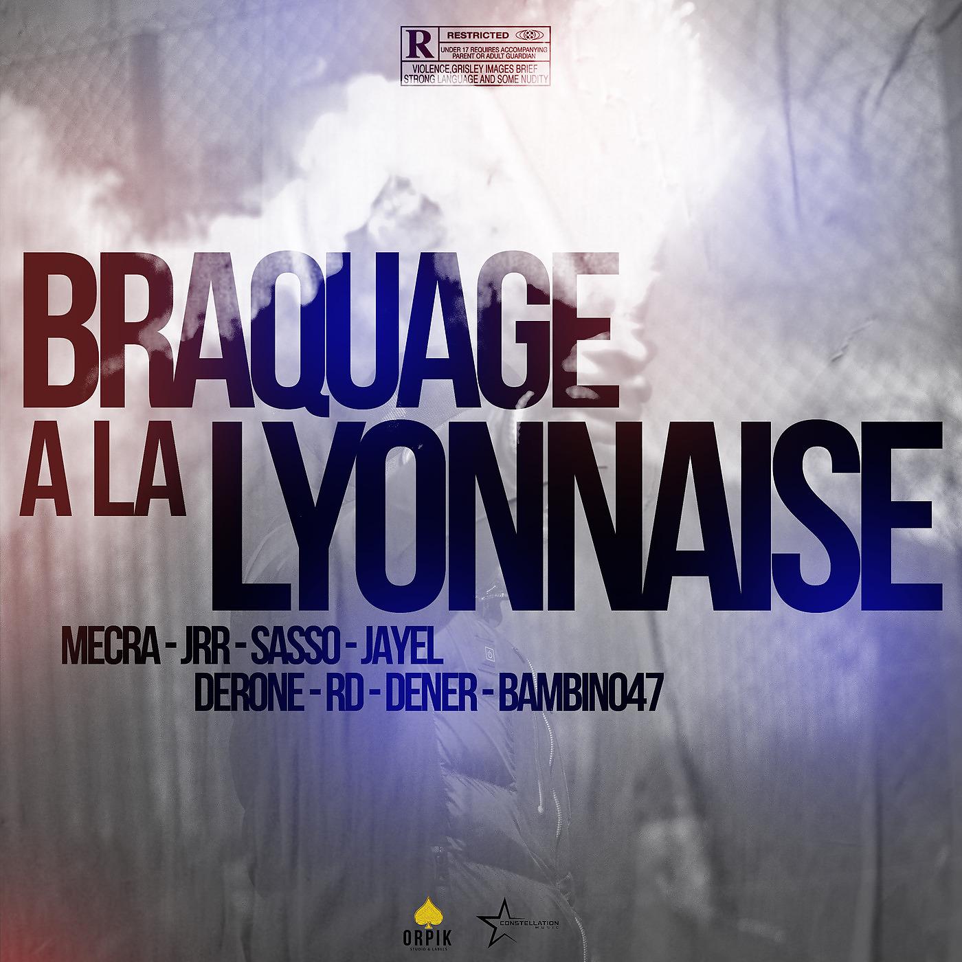 Постер альбома Braquage à la lyonnaise