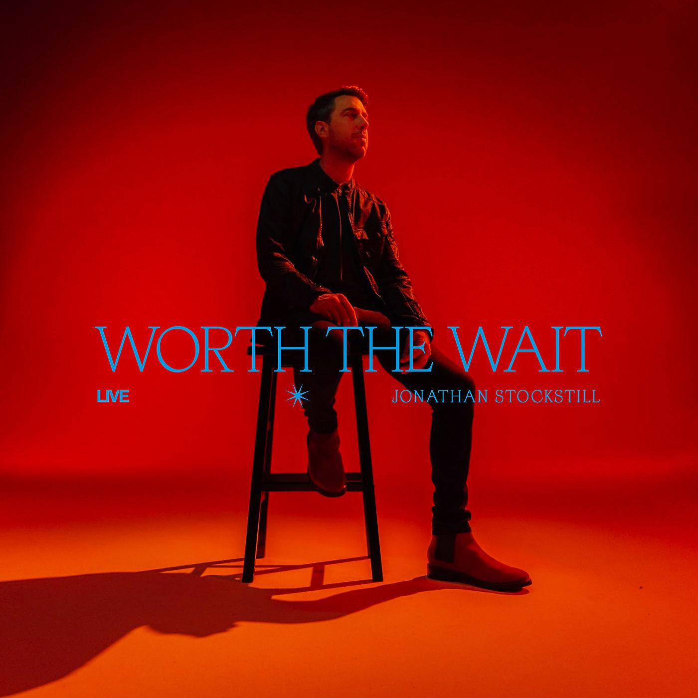 Постер альбома Worth the Wait (Live)