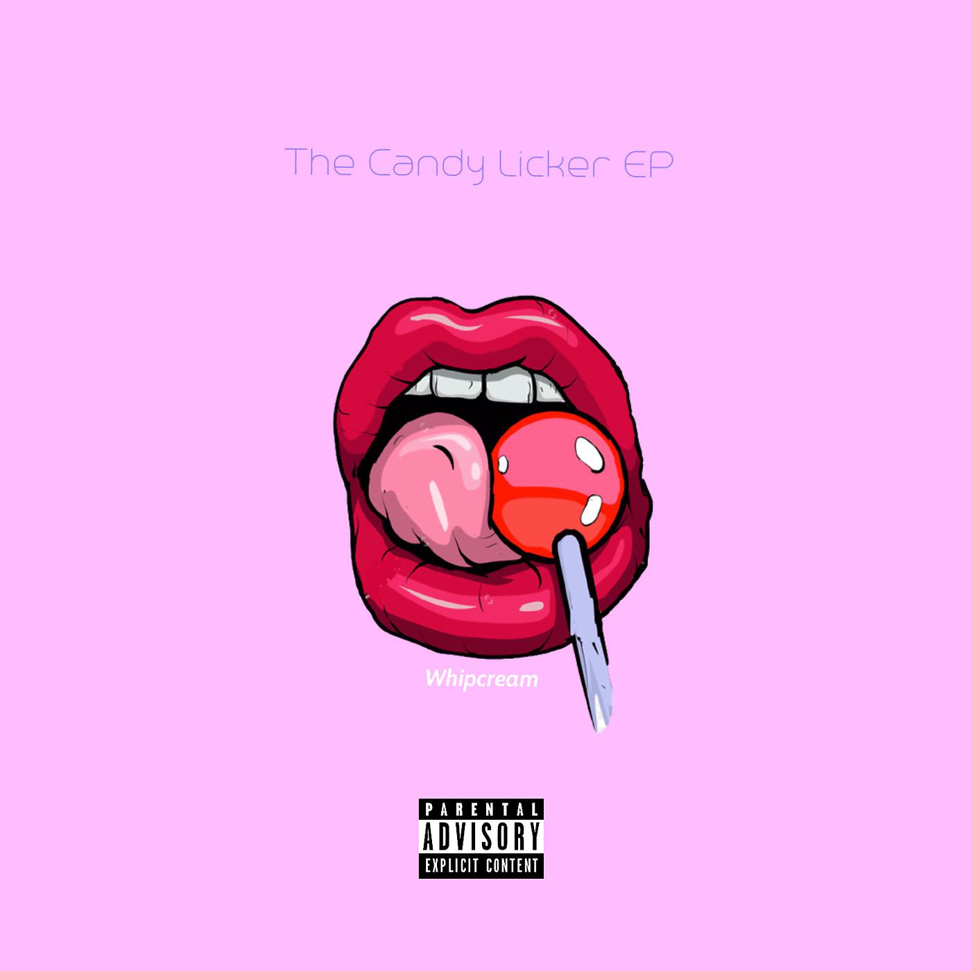 Постер альбома The Candy Licker - EP