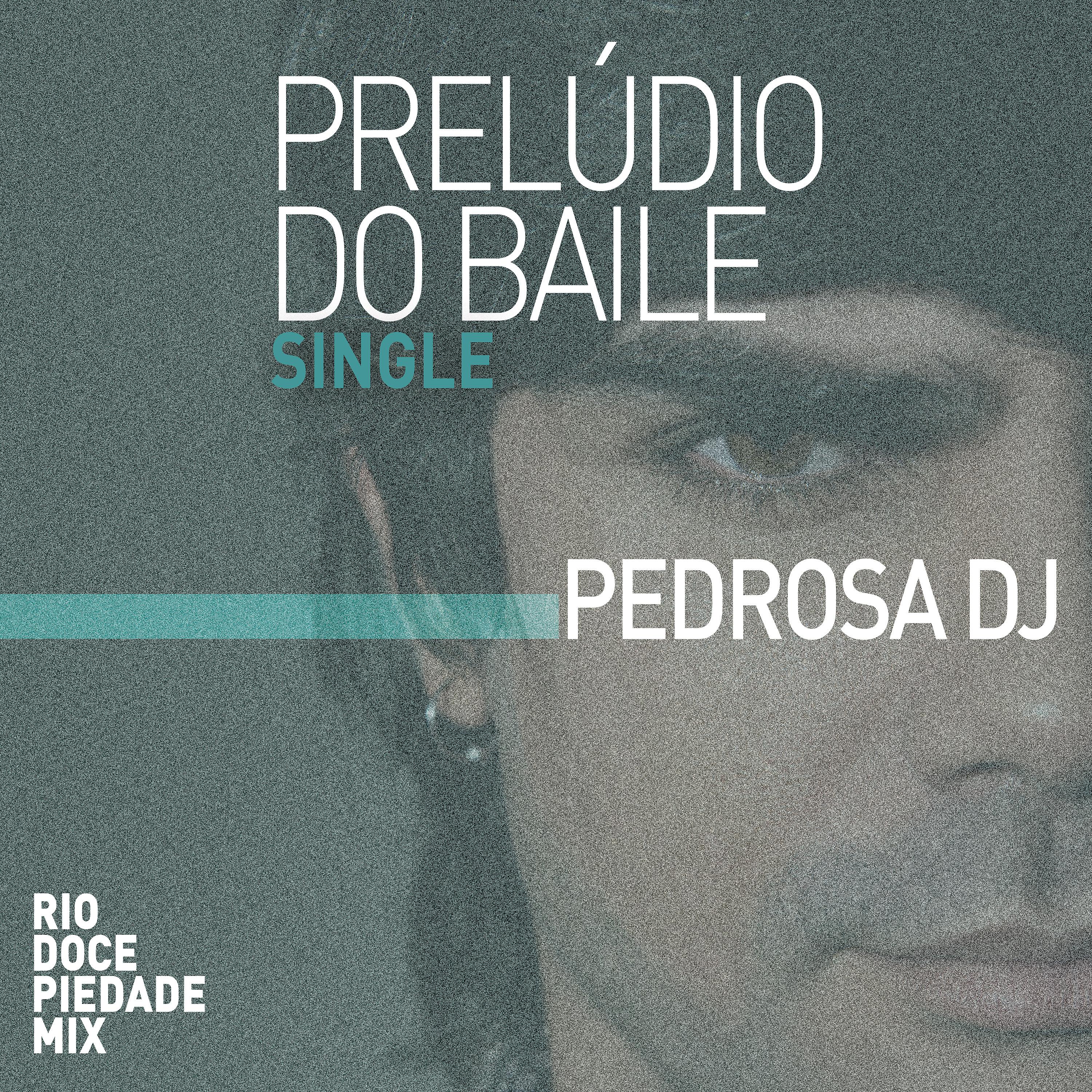 Постер альбома Prelúdio do Baile (Instrumental)