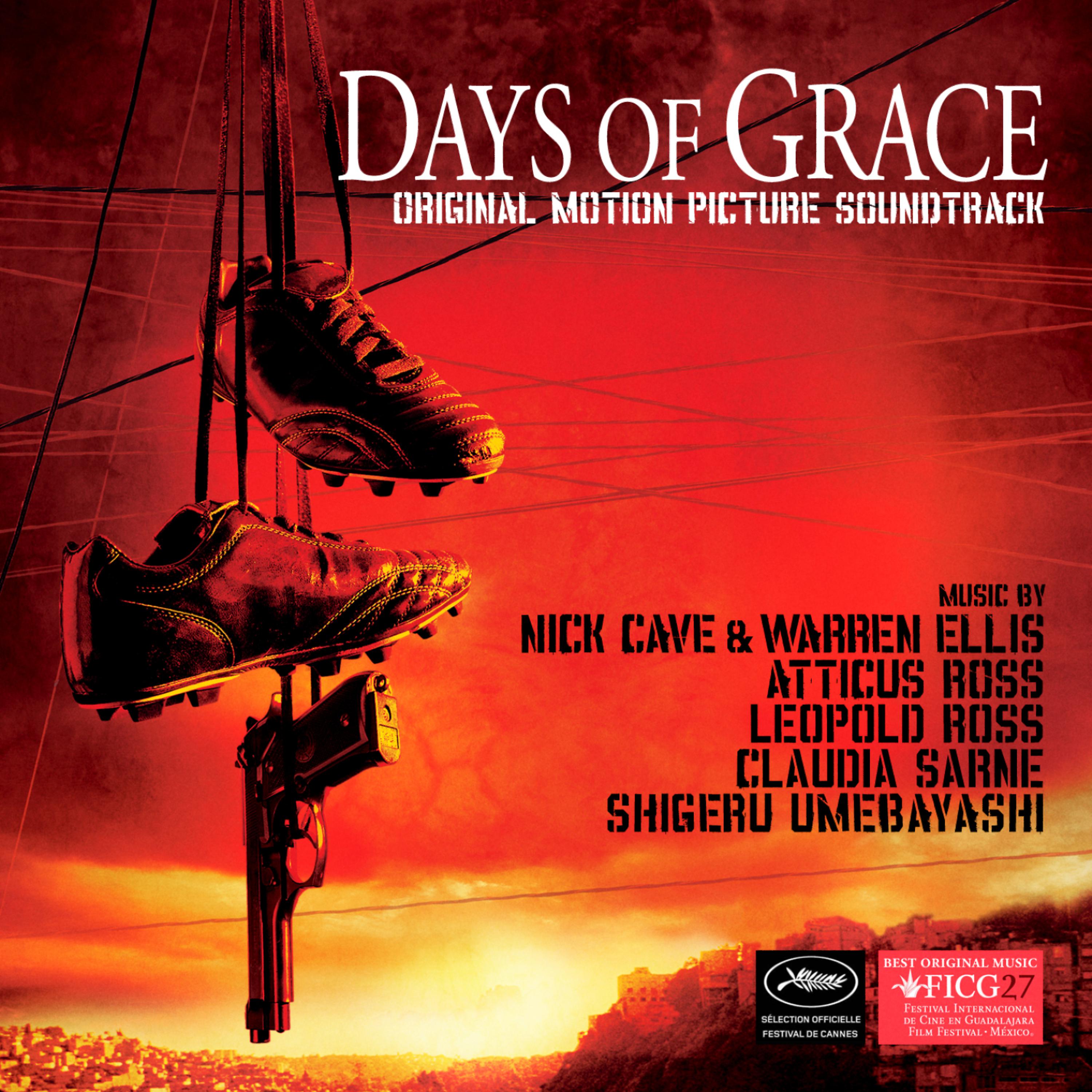Постер альбома Days of Grace (Original Motion Picture Soundtrack)