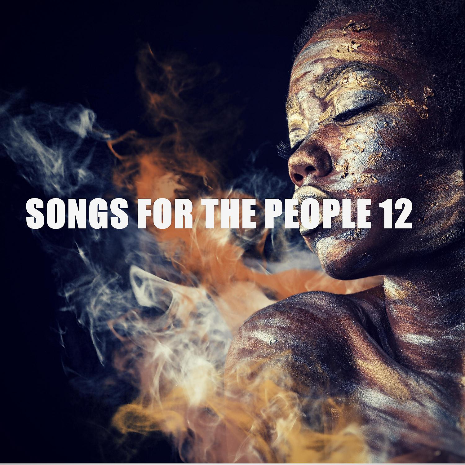 Постер альбома SONGS FOR THE PEOPLE 12