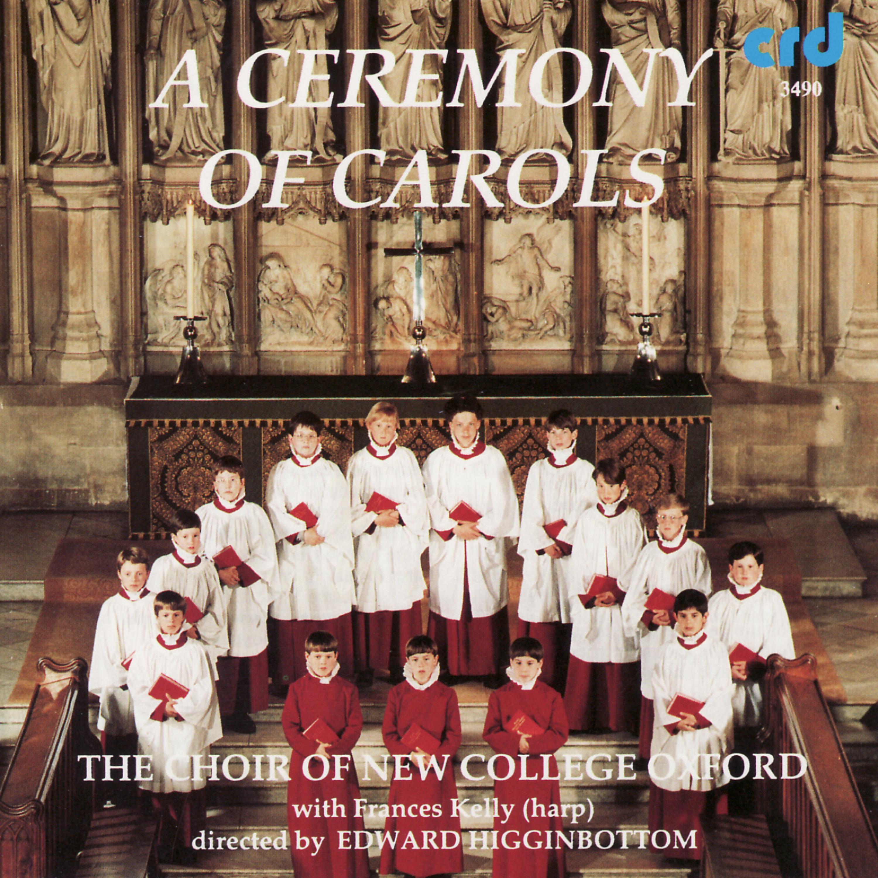 Francis Kelly - Britten: A Ceremony of Carols (Op. 28): Recession- Hodie Christus Natus Est