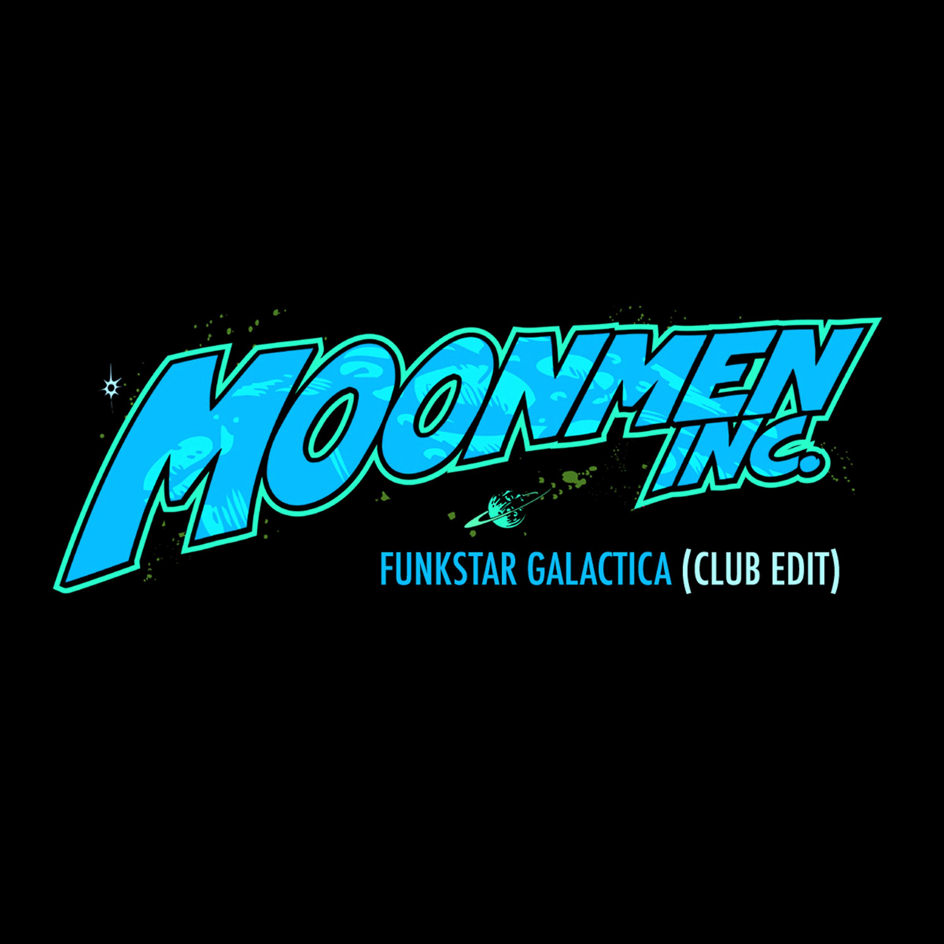 Постер альбома Funkstar Galactica (Club Edit)