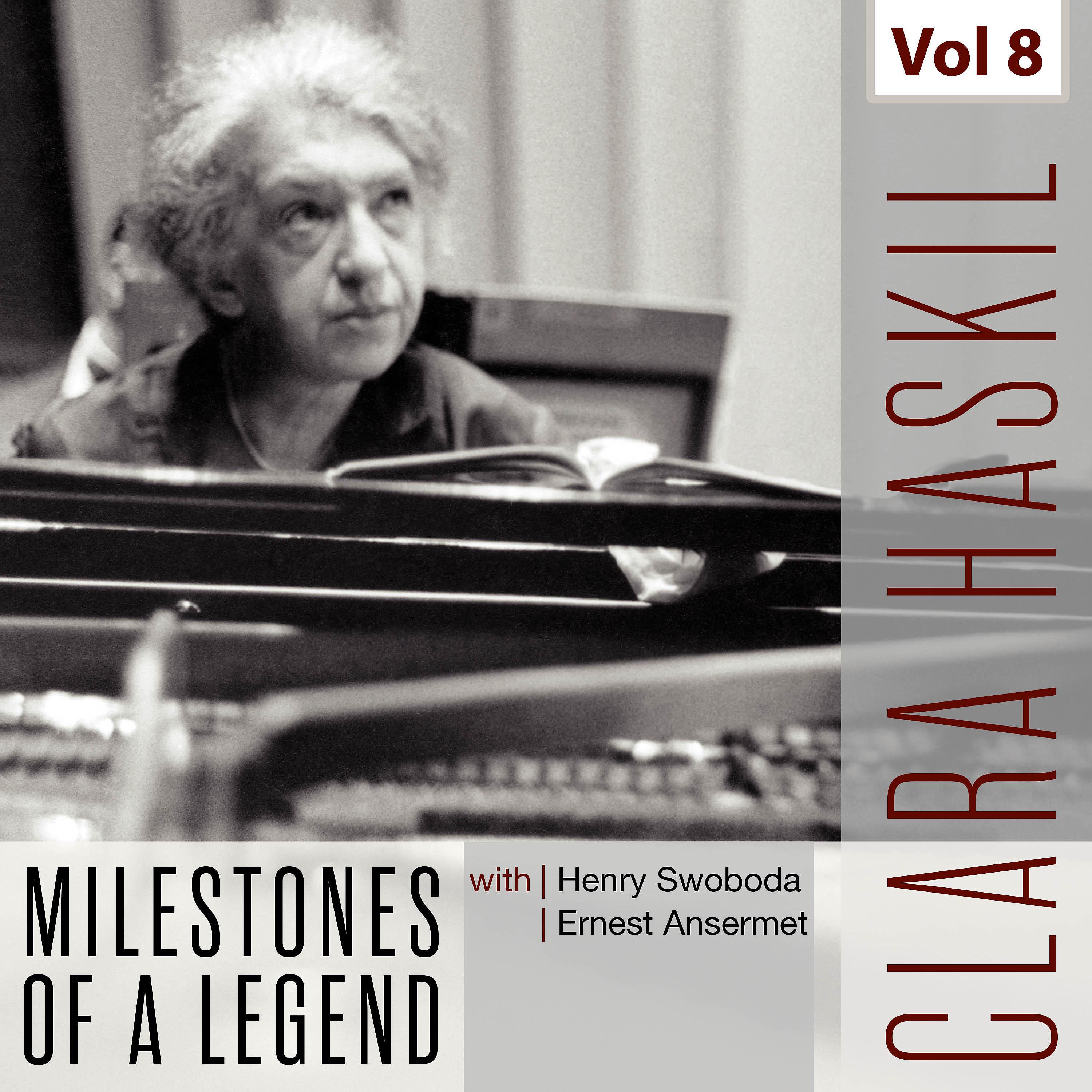 Постер альбома Clara Haskil - Milestones of a Legend, Vol. 8