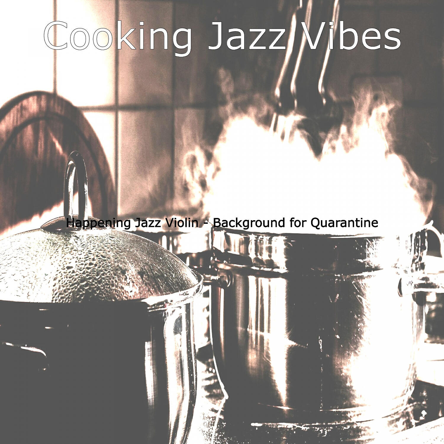 Cooking Jazz Vibes - Phenomenal Ambience for Gourmet Cooking