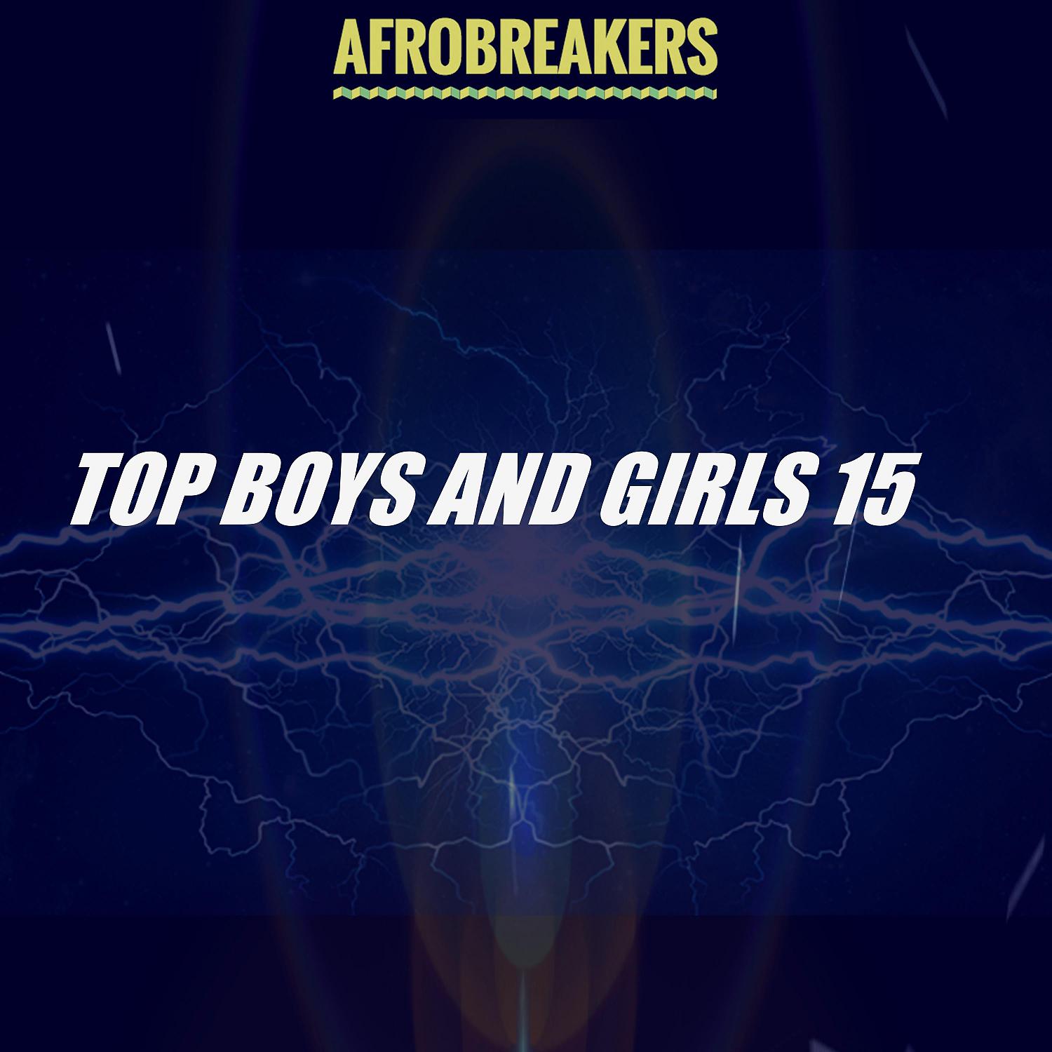 Постер альбома TOP BOYS AND GIRLS 15