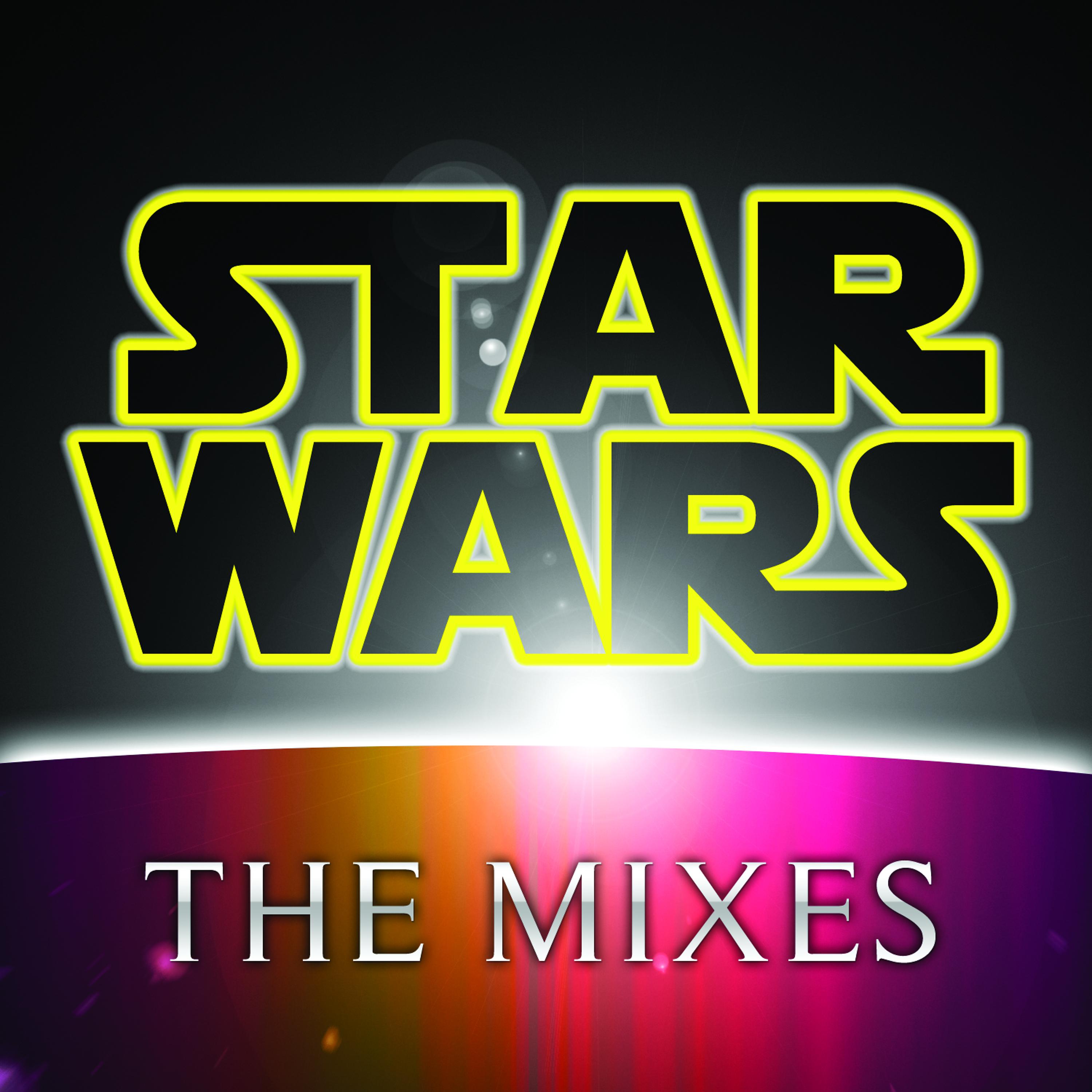 Постер альбома Star Wars (The Mixes)