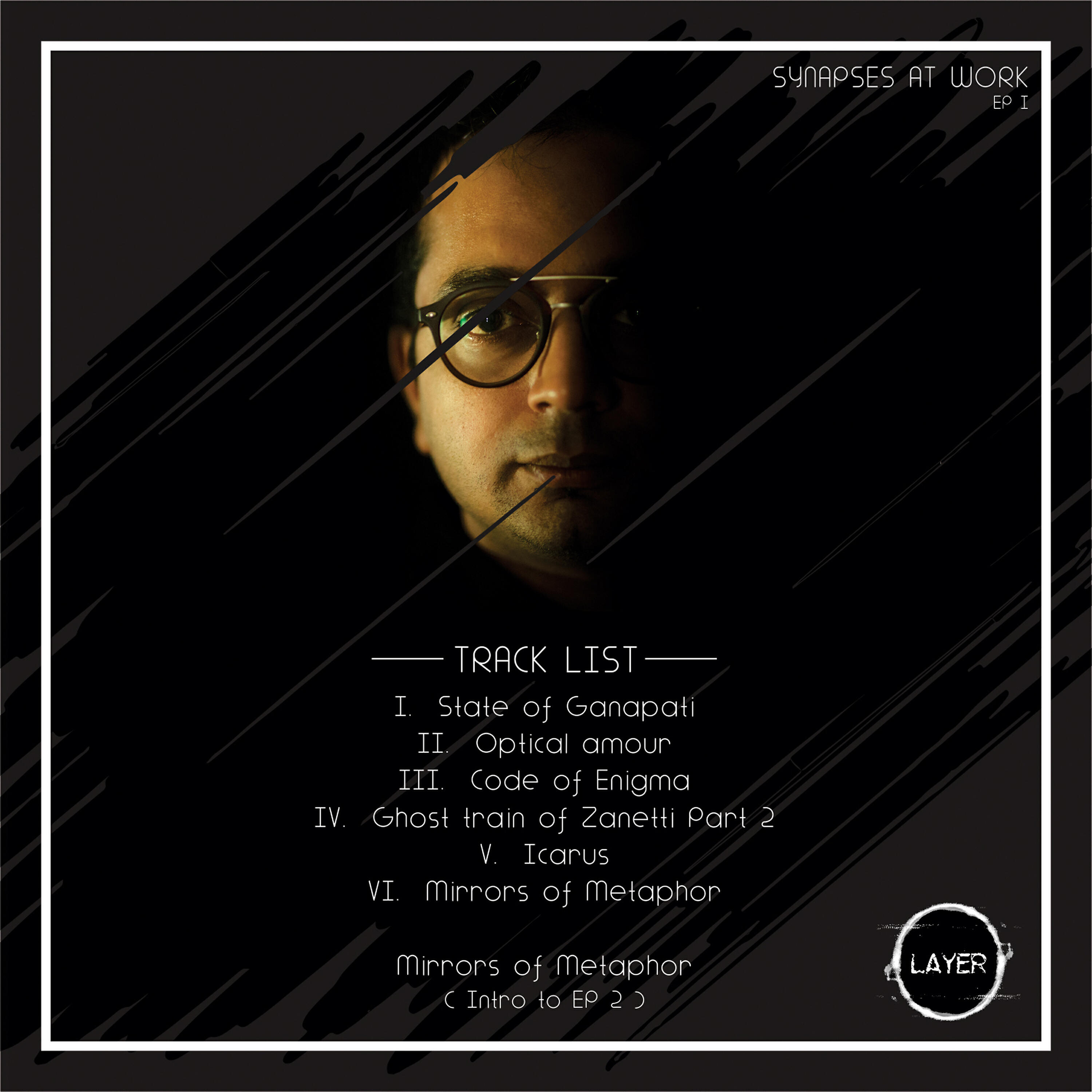 LAYER Music Project - Ghost Train of Zanetti, Pt. 2