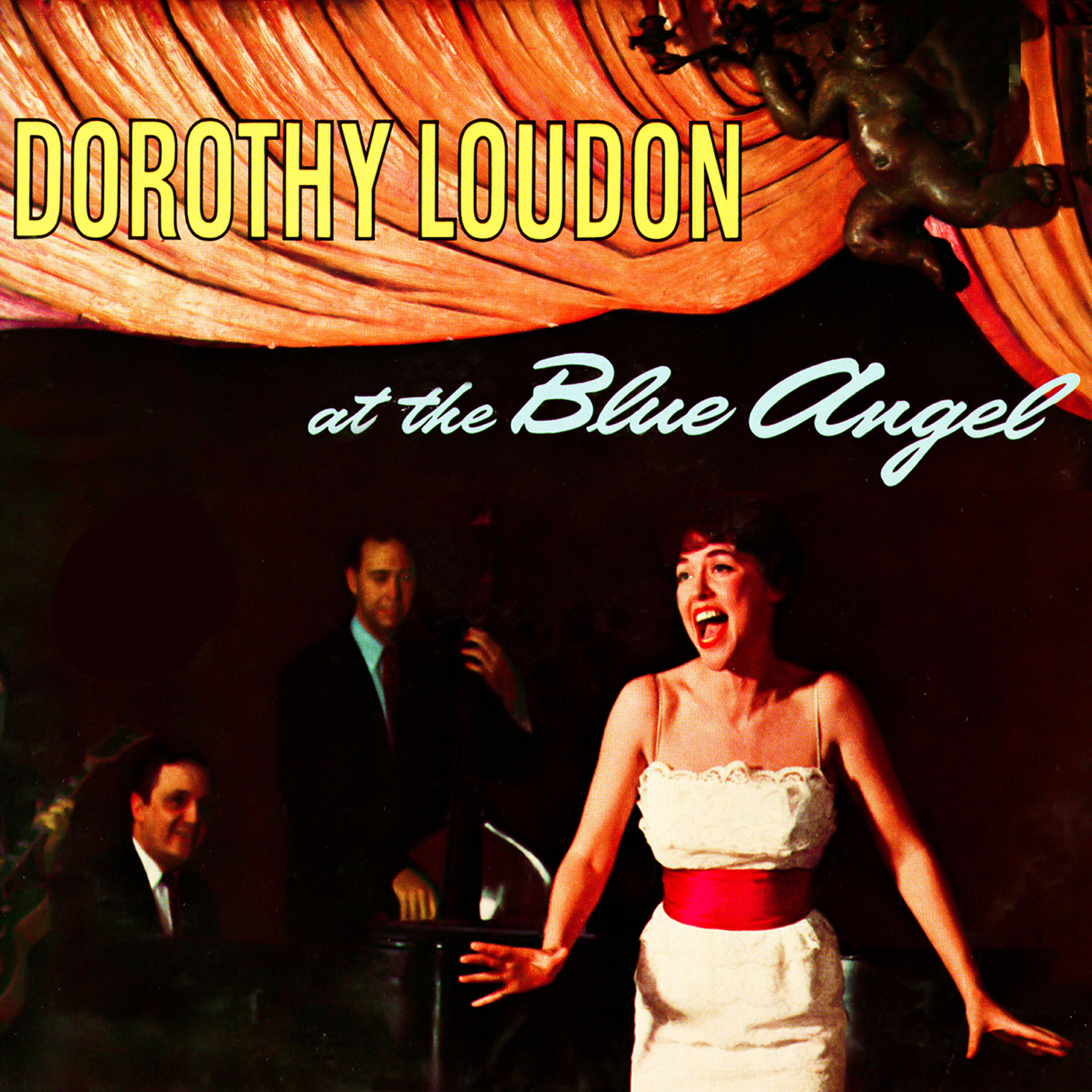 Dorothy Loudon - Most Gentlemen Don't Like Love
