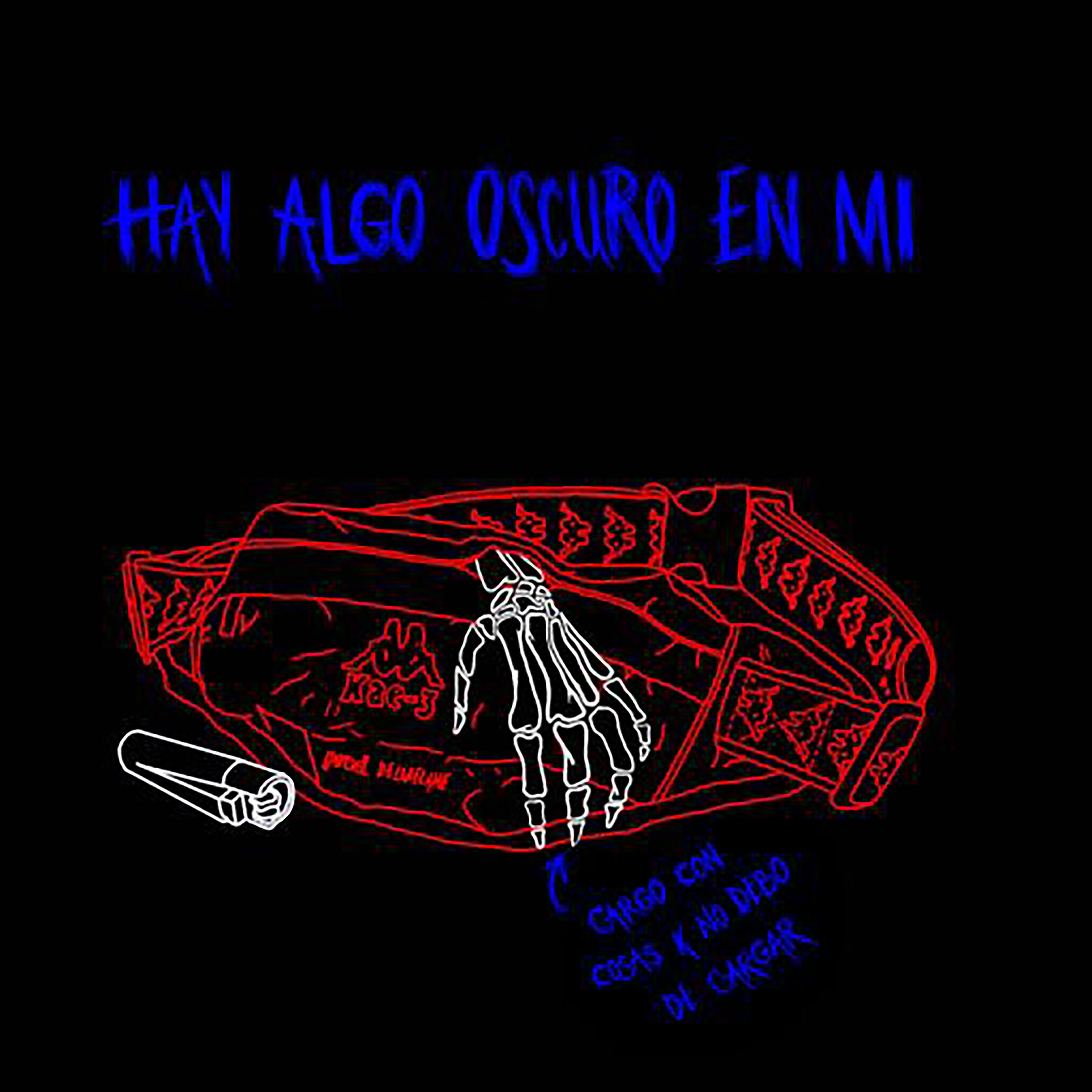 Постер альбома Hay Algo Oscuro en Mí