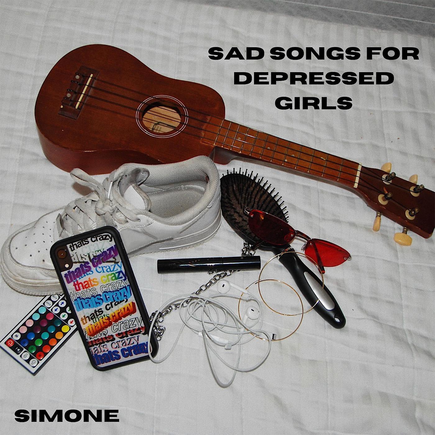Постер альбома Sad Songs for Depressed Girls