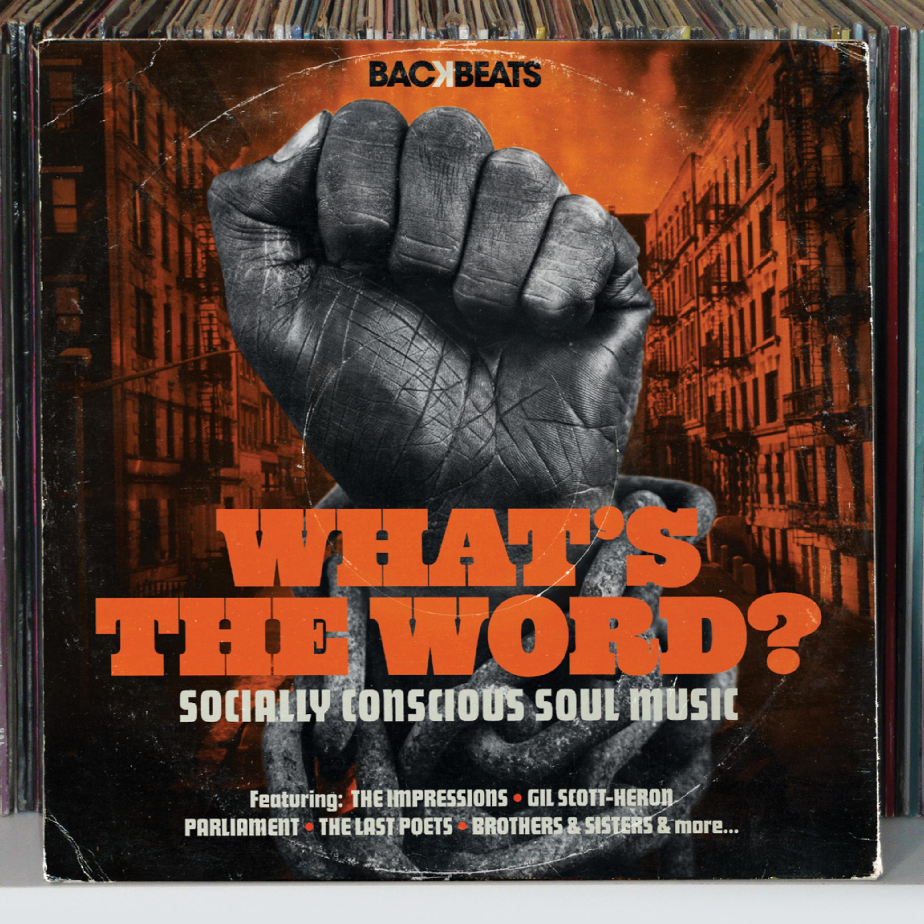 Постер альбома What’s The Word – Socially Conscious Soul Music