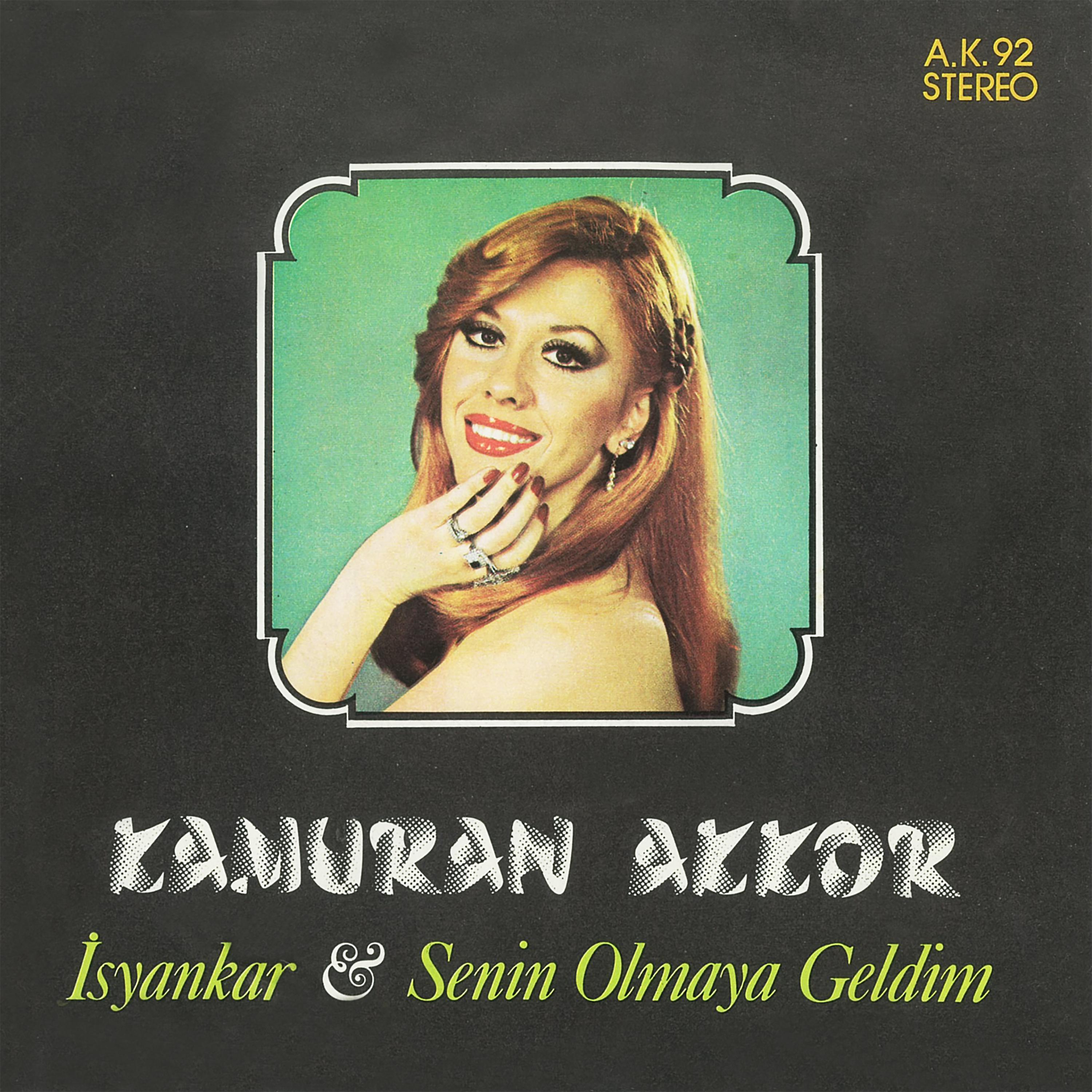 Постер альбома İsyankar / Senin Olmaya Geldim