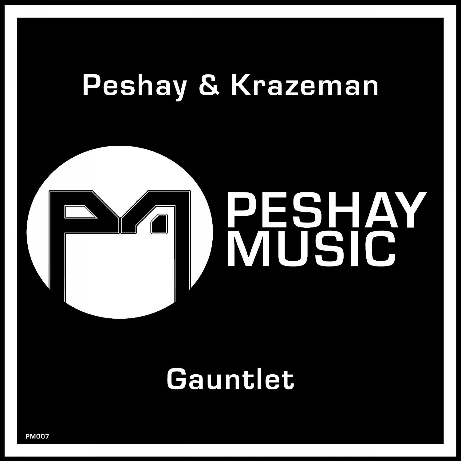 Peshay - Gauntlet