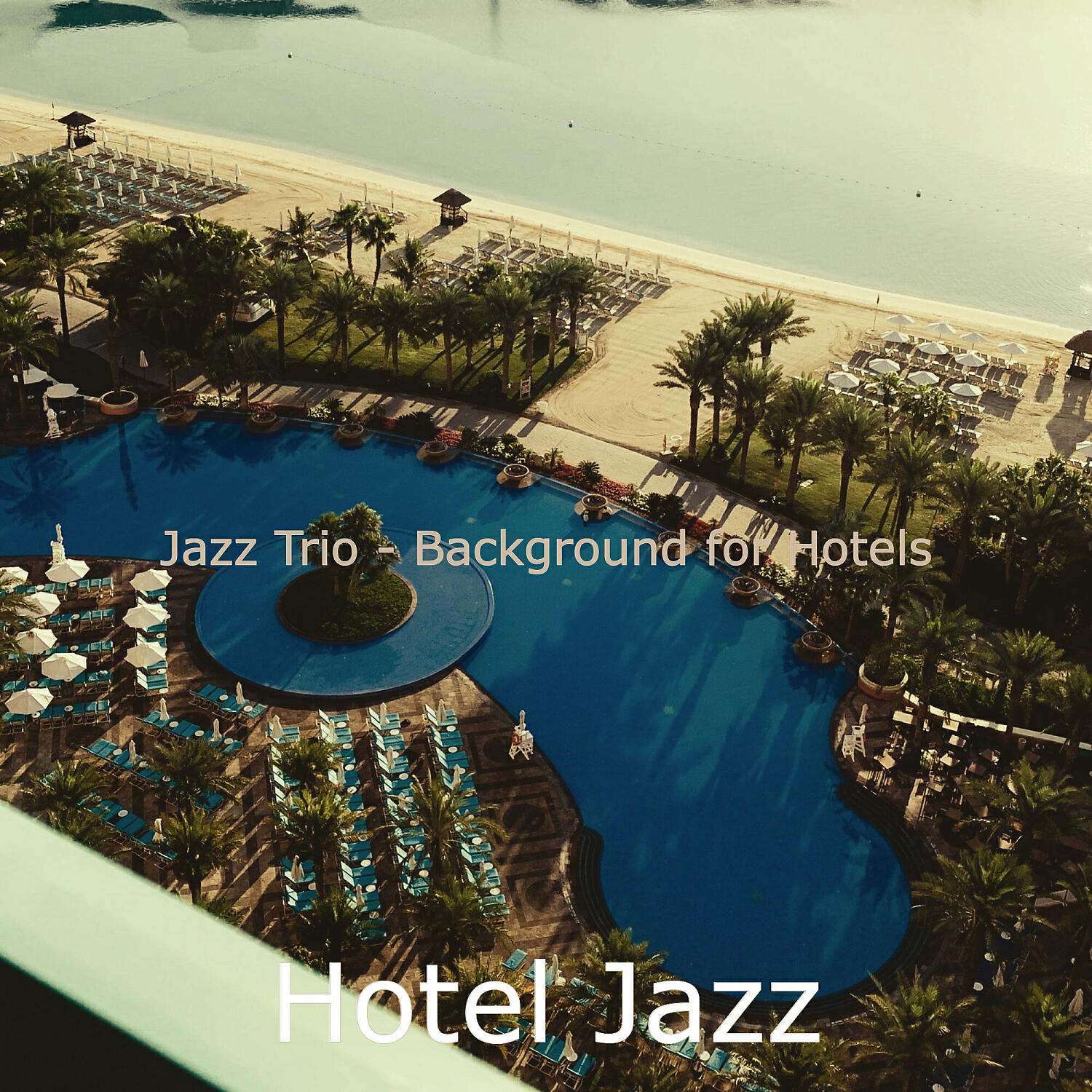 Hotel Jazz - Simple Moods for Luxury Hotels