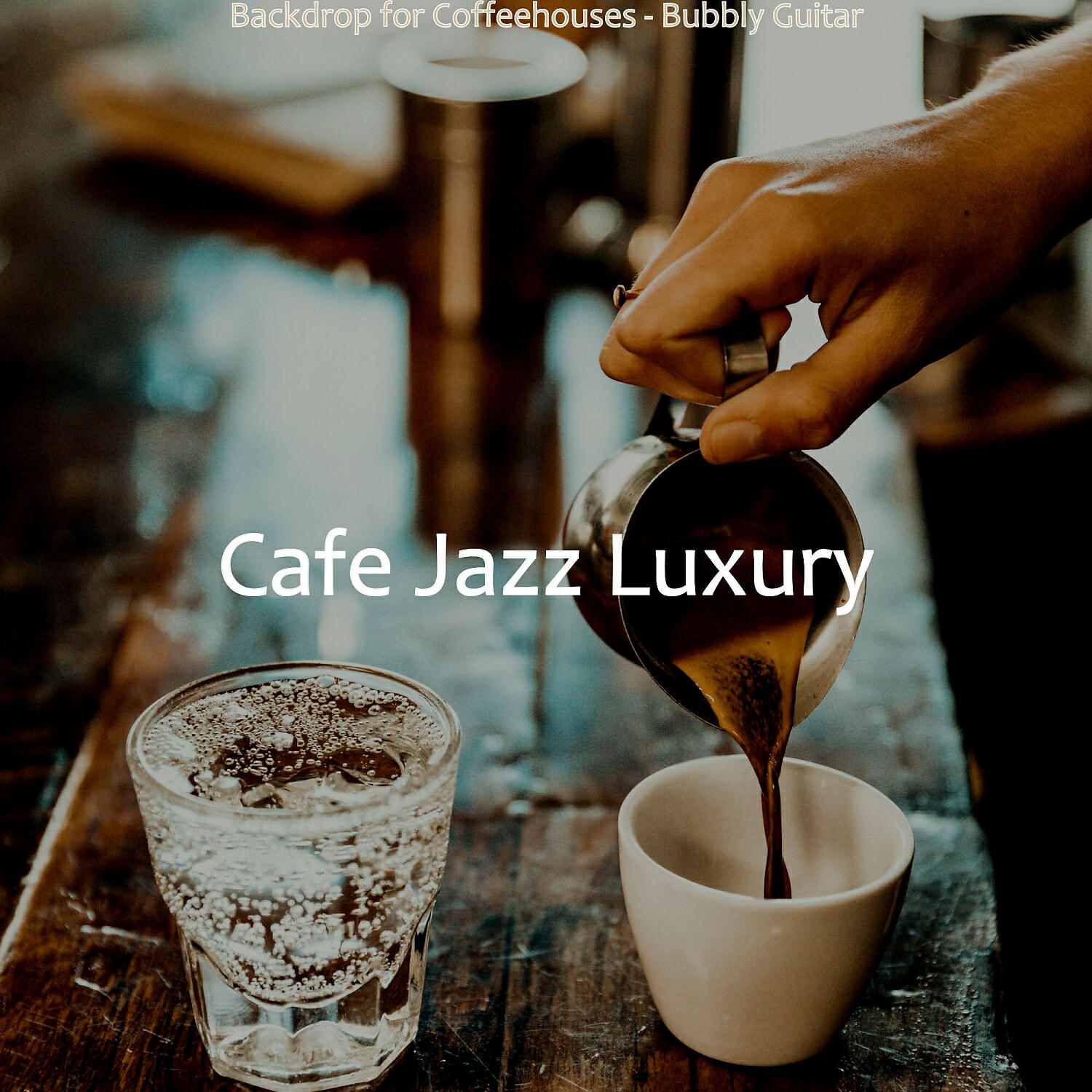 Cafe Jazz Luxury - Playful Music for Afternoon Coffee