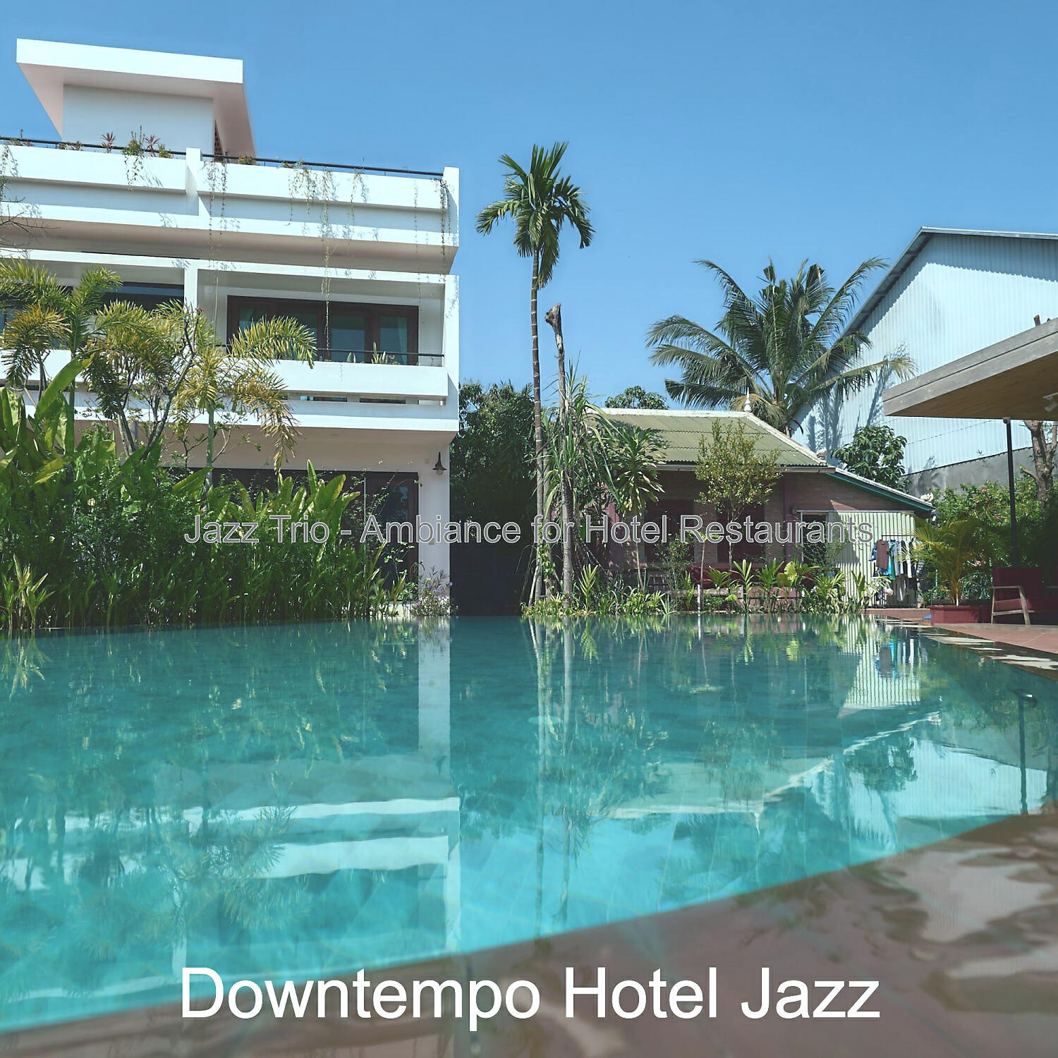 Downtempo Hotel Jazz - High-class Jazz Guitar Trio - Vibe for Hotel Bars