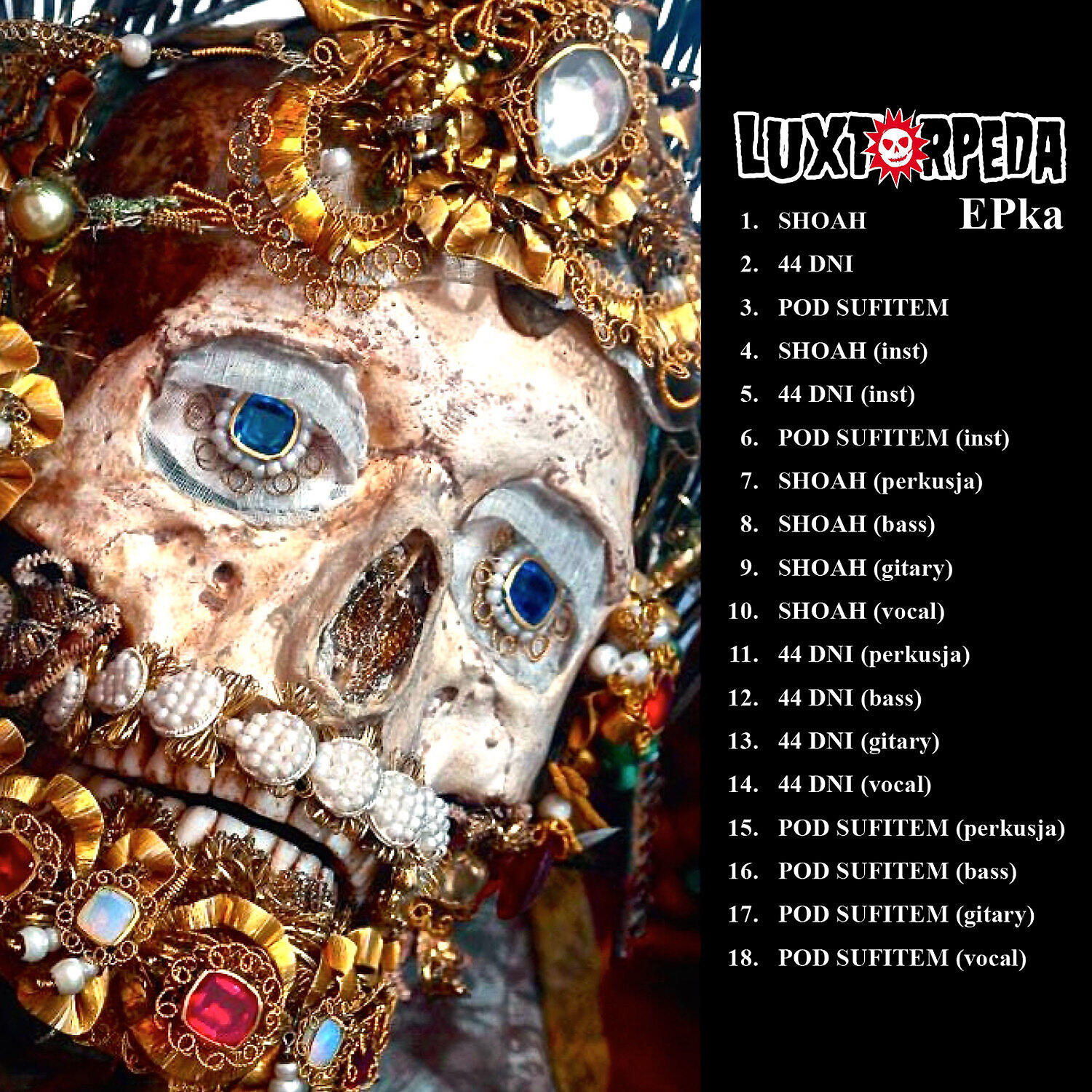 Luxtorpeda - POD SUFITEM
