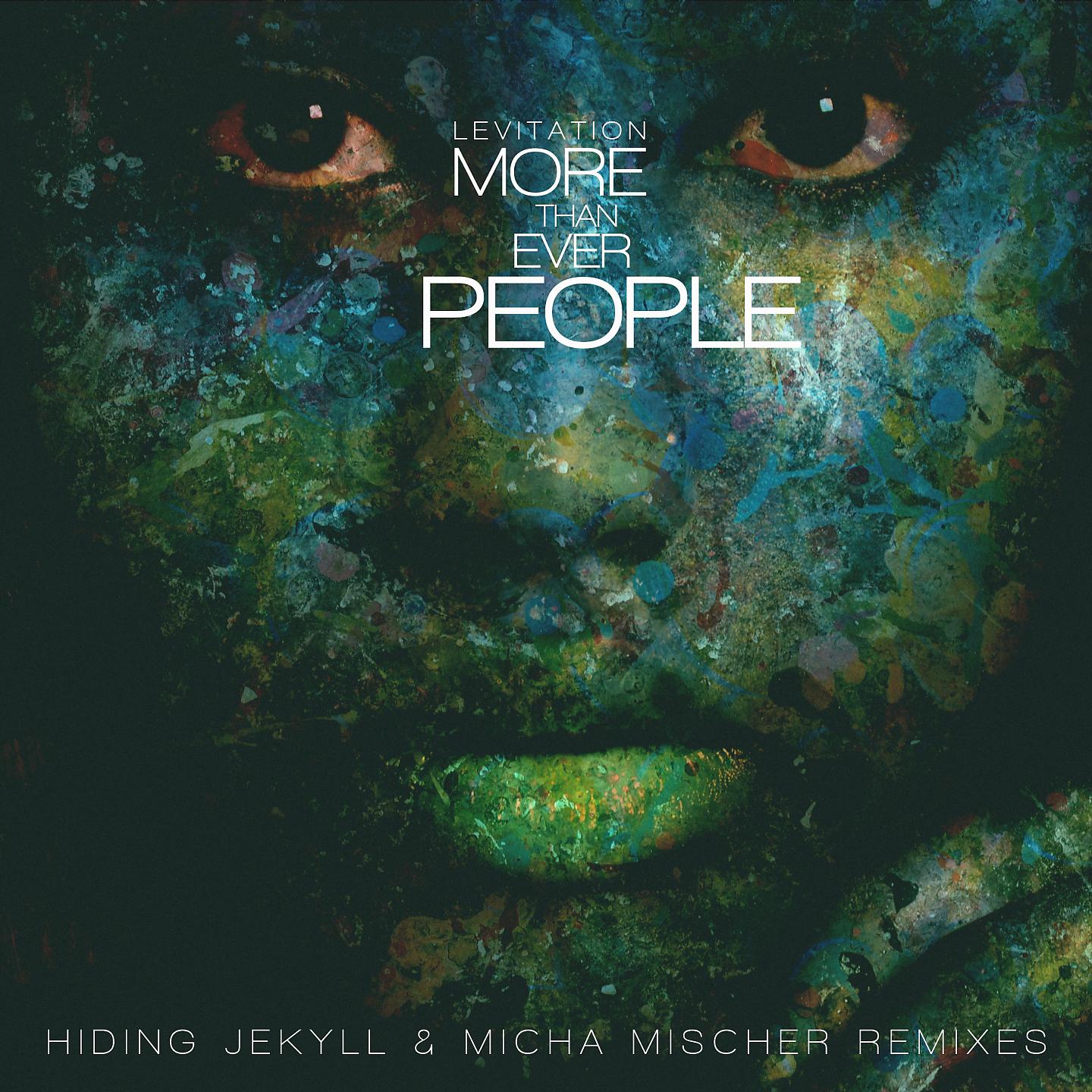 Постер альбома More Than Ever People - Hiding Jekyll & Micha Mischer Remixes