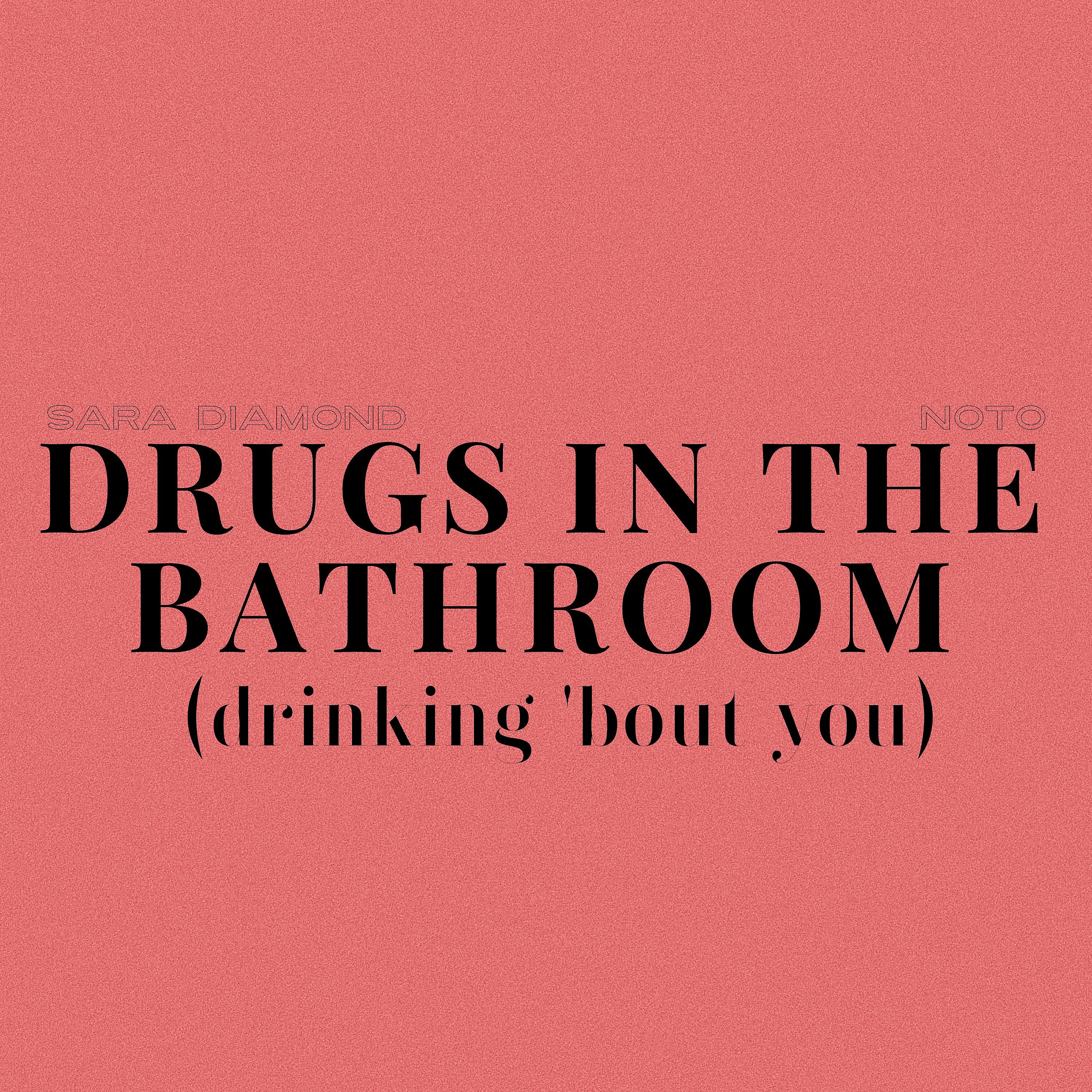 Постер альбома Drugs in the Bathroom