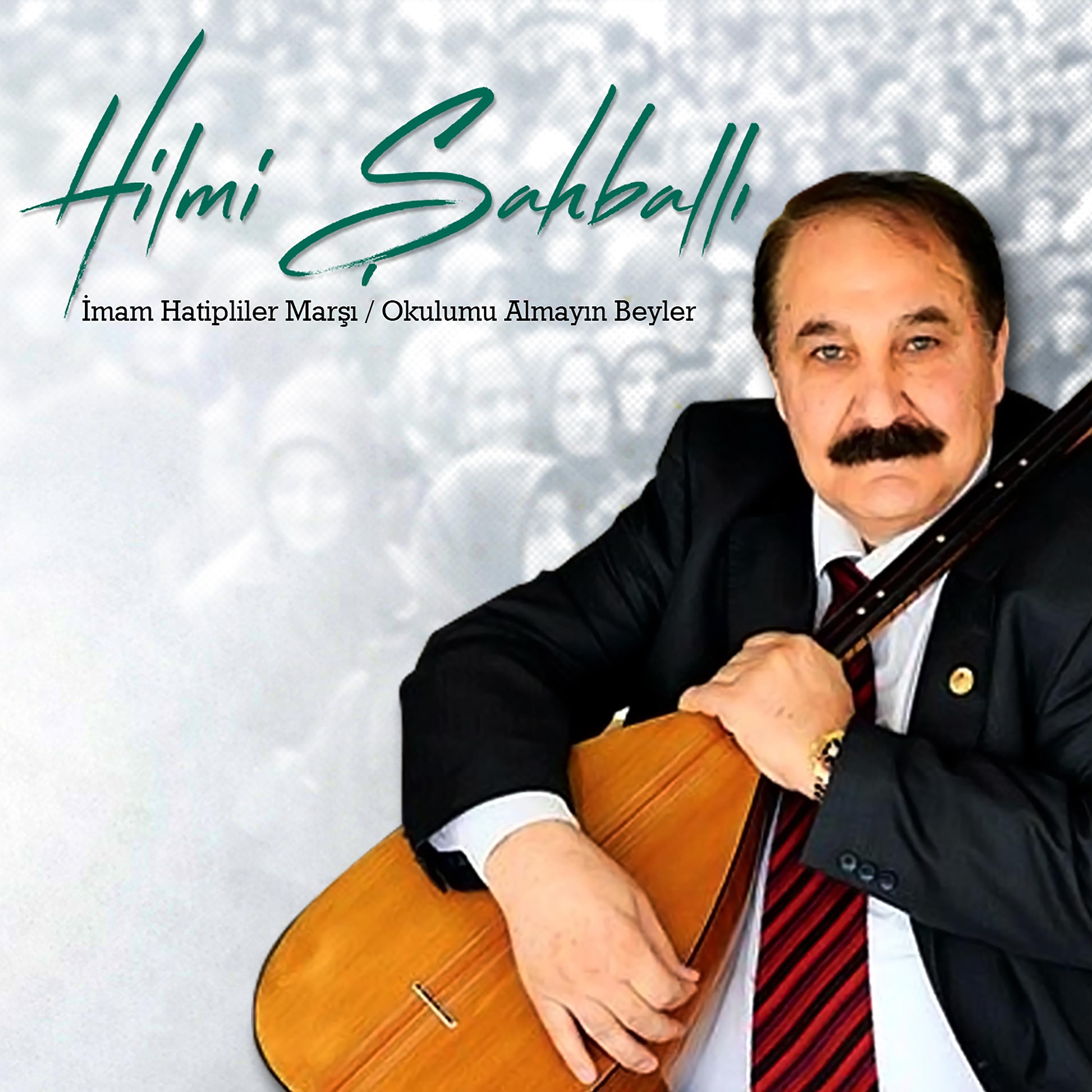 Постер альбома İmam Hatipliler Marşı / Okulumu Almayın Beyler